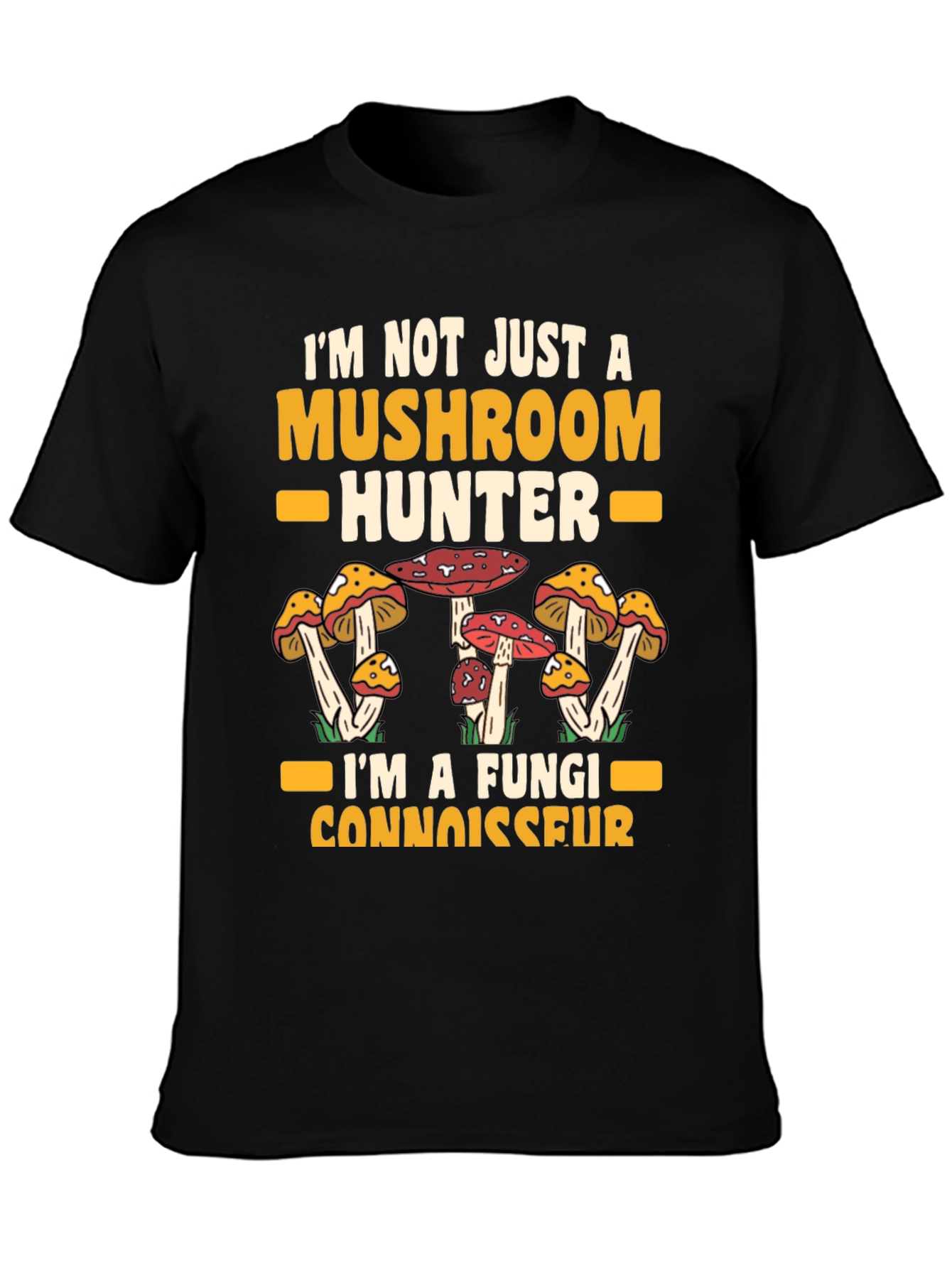 Mushroom Hunter Fungi Connoisseur Graphic Tee