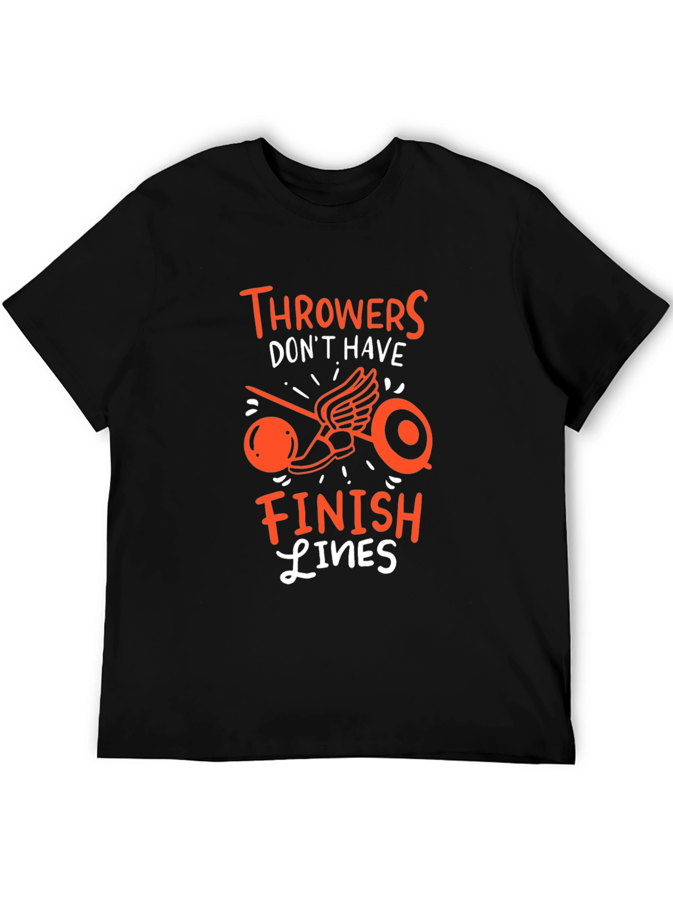 Throwers Dont Have Finish Lines T-Shirt