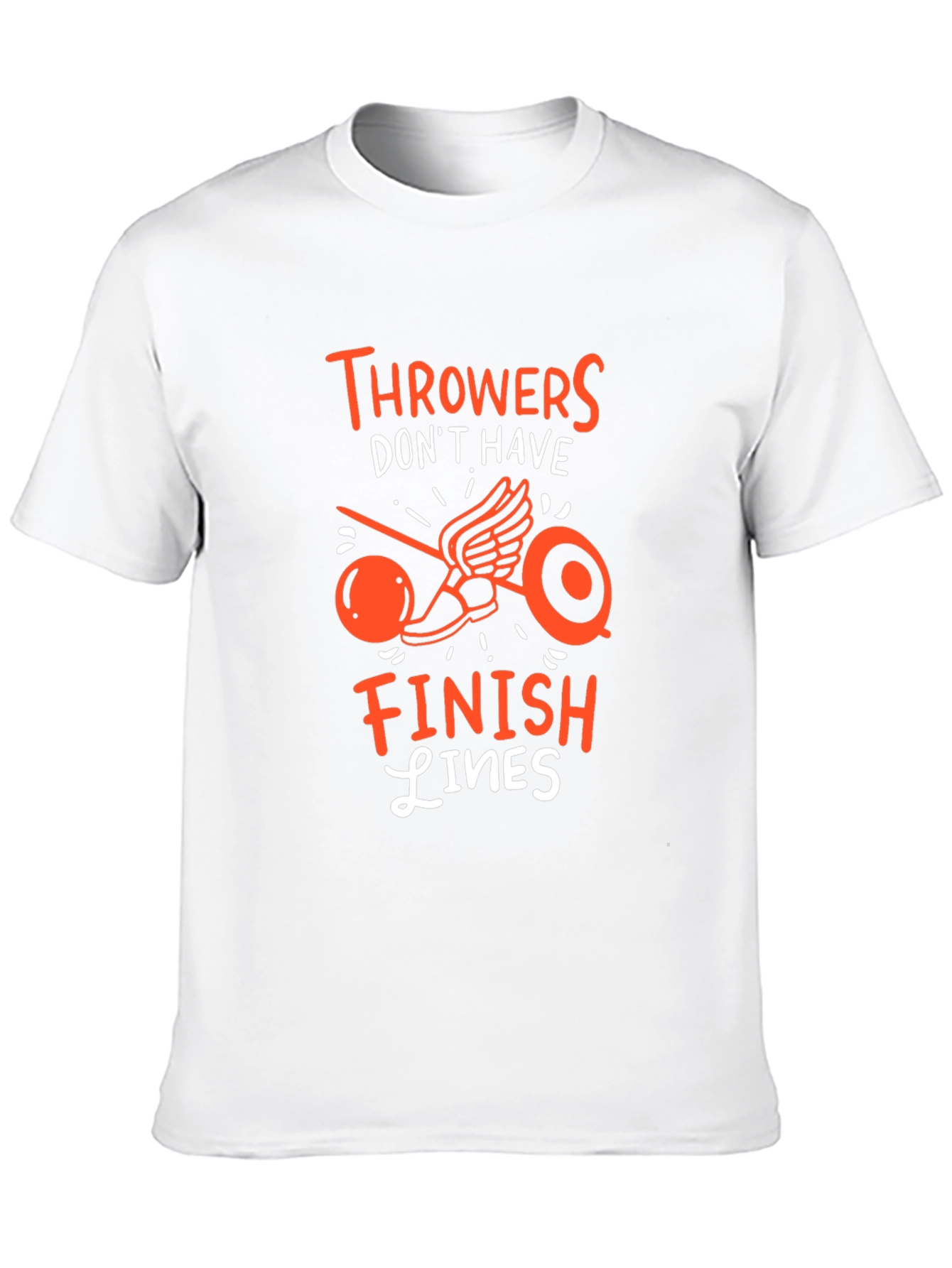 Throwers Dont Have Finish Lines T-Shirt