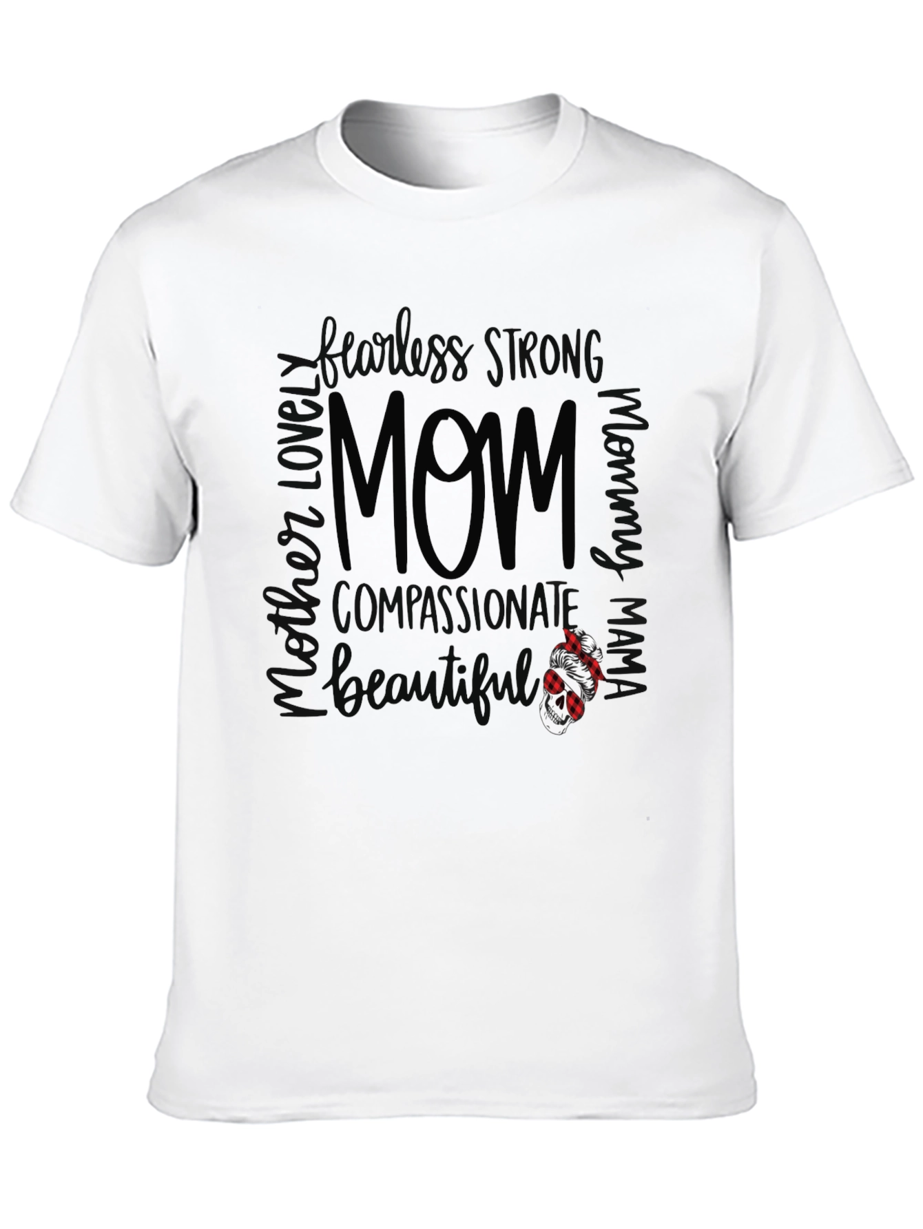 Mom Graphic T-Shirt - Strong Compassionate & Beautiful