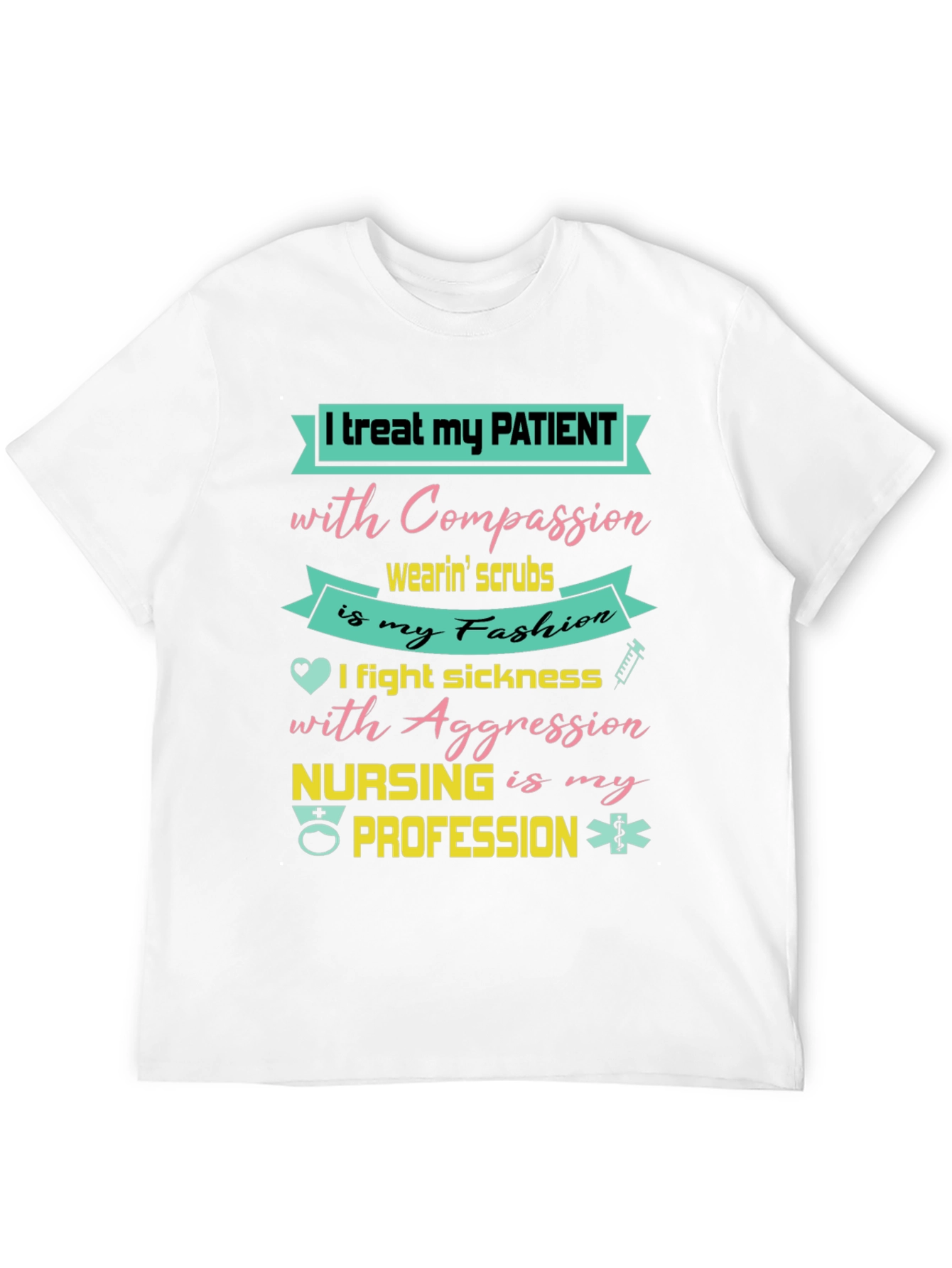 Nurse T-Shirt: Compassion & Aggression