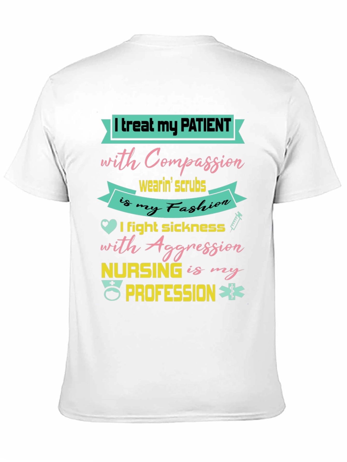 Nurse T-Shirt: Compassion & Aggression