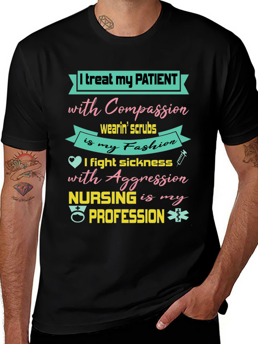 Nurse T-Shirt: Compassion & Aggression