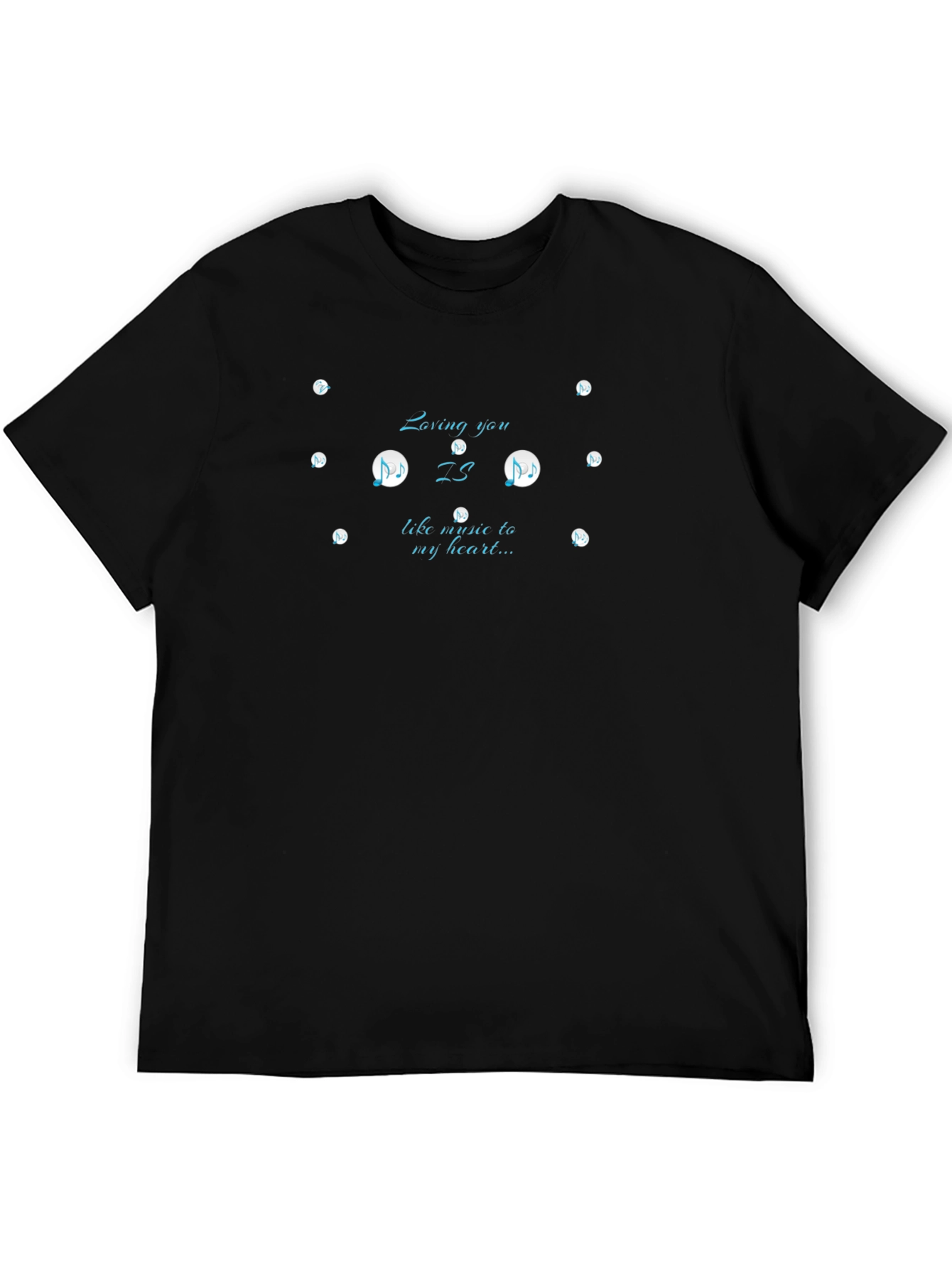 Loving You Music T-Shirt