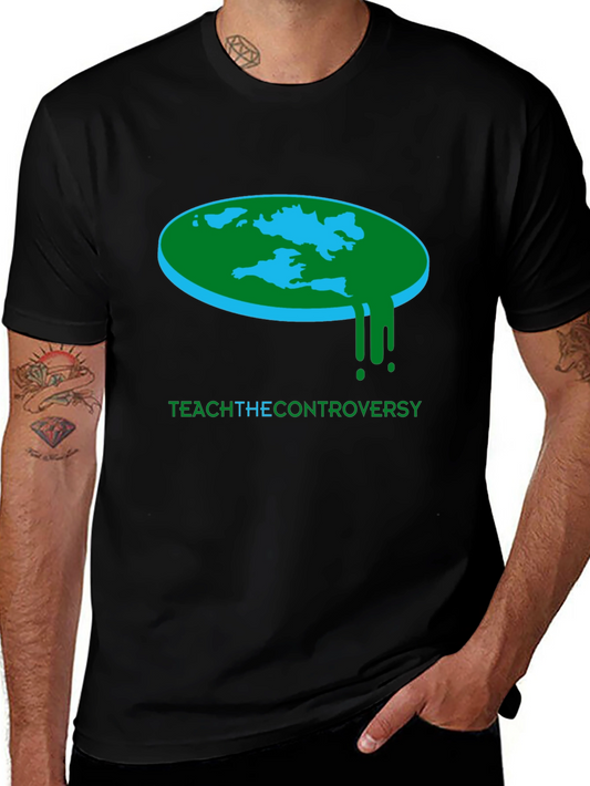 Flat Earth Teach Controversy T-Shirt