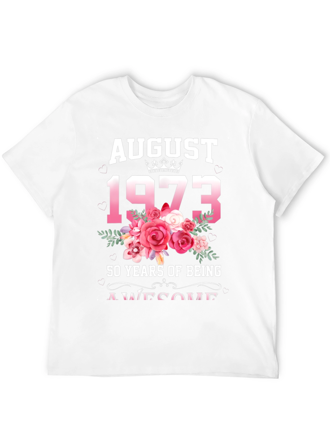 August 1973 50th Birthday Floral T-Shirt