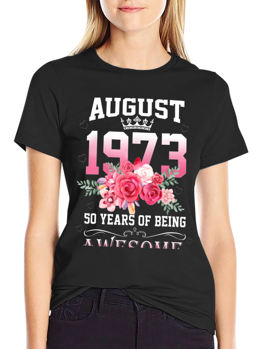 August 1973 50th Birthday Floral T-Shirt