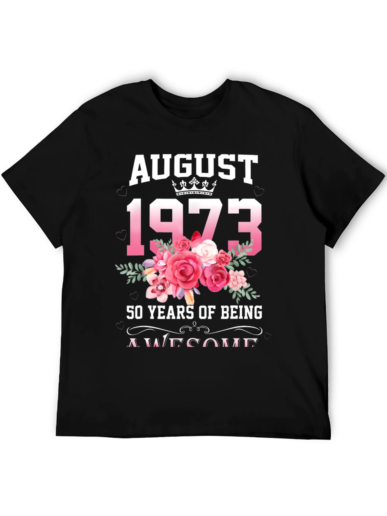 August 1973 50th Birthday Floral T-Shirt