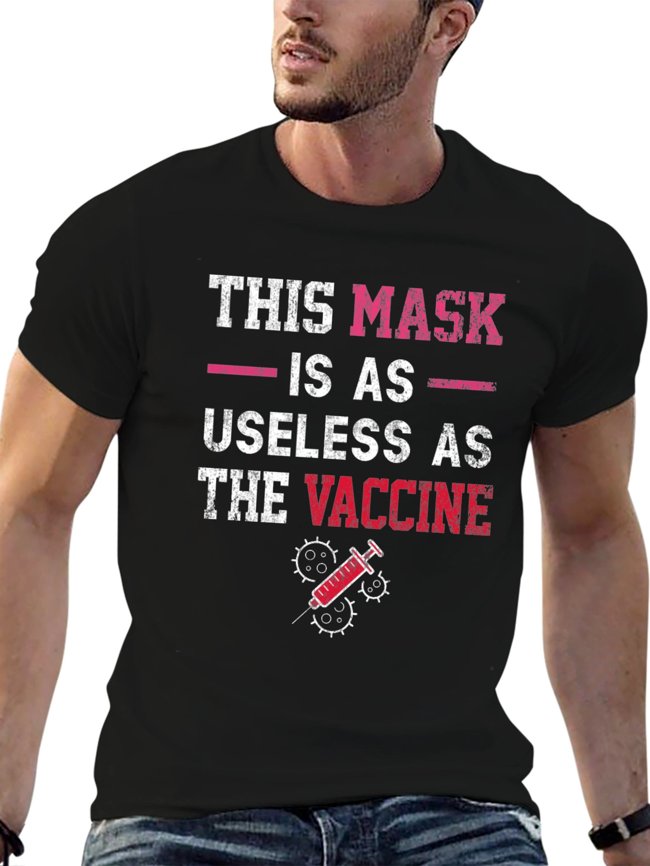 Humorous Anti-Vaccine T-Shirt: Mask Useless as Vaccine