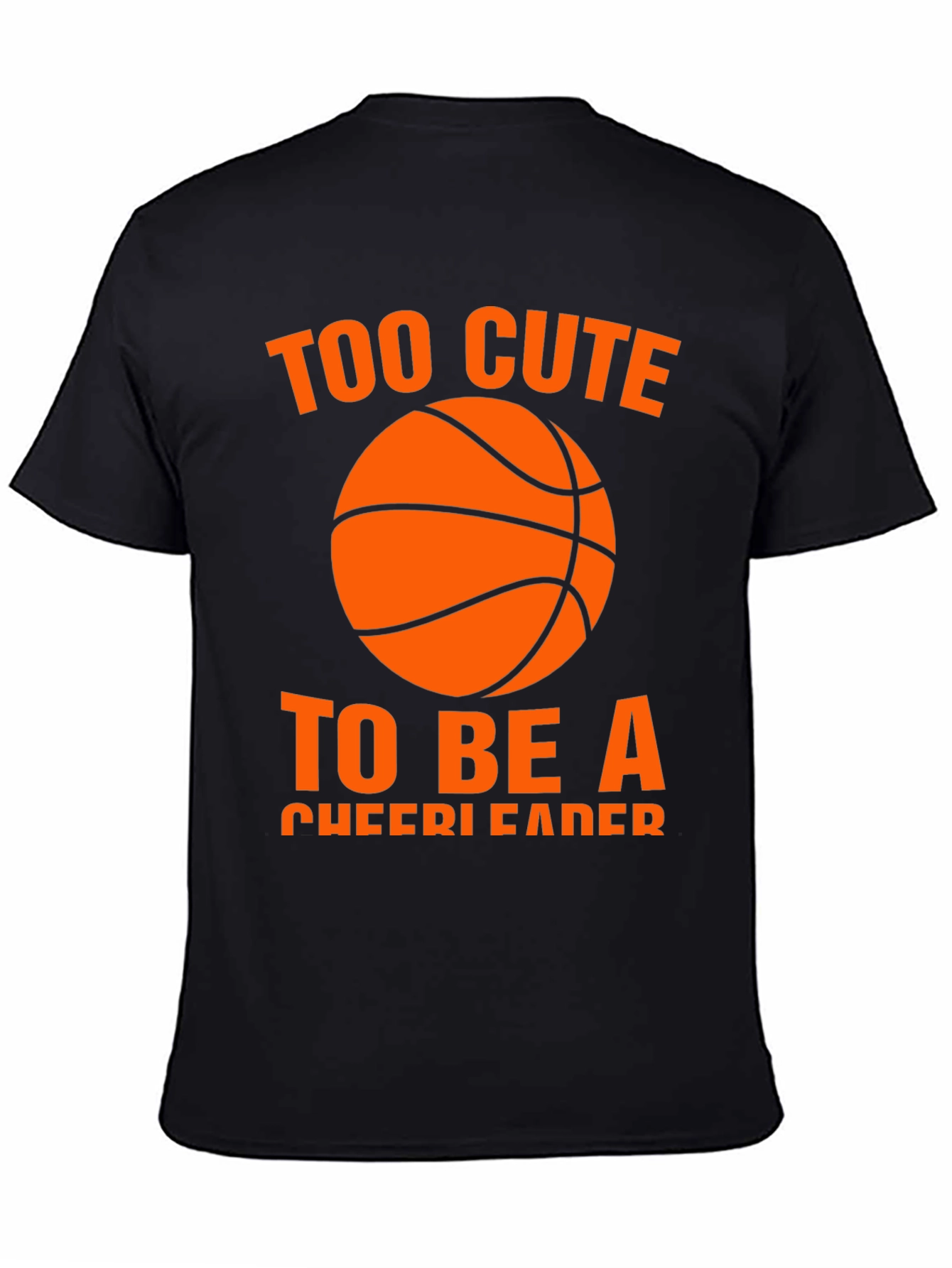 Too Cute to be a Cheerleader T-Shirt