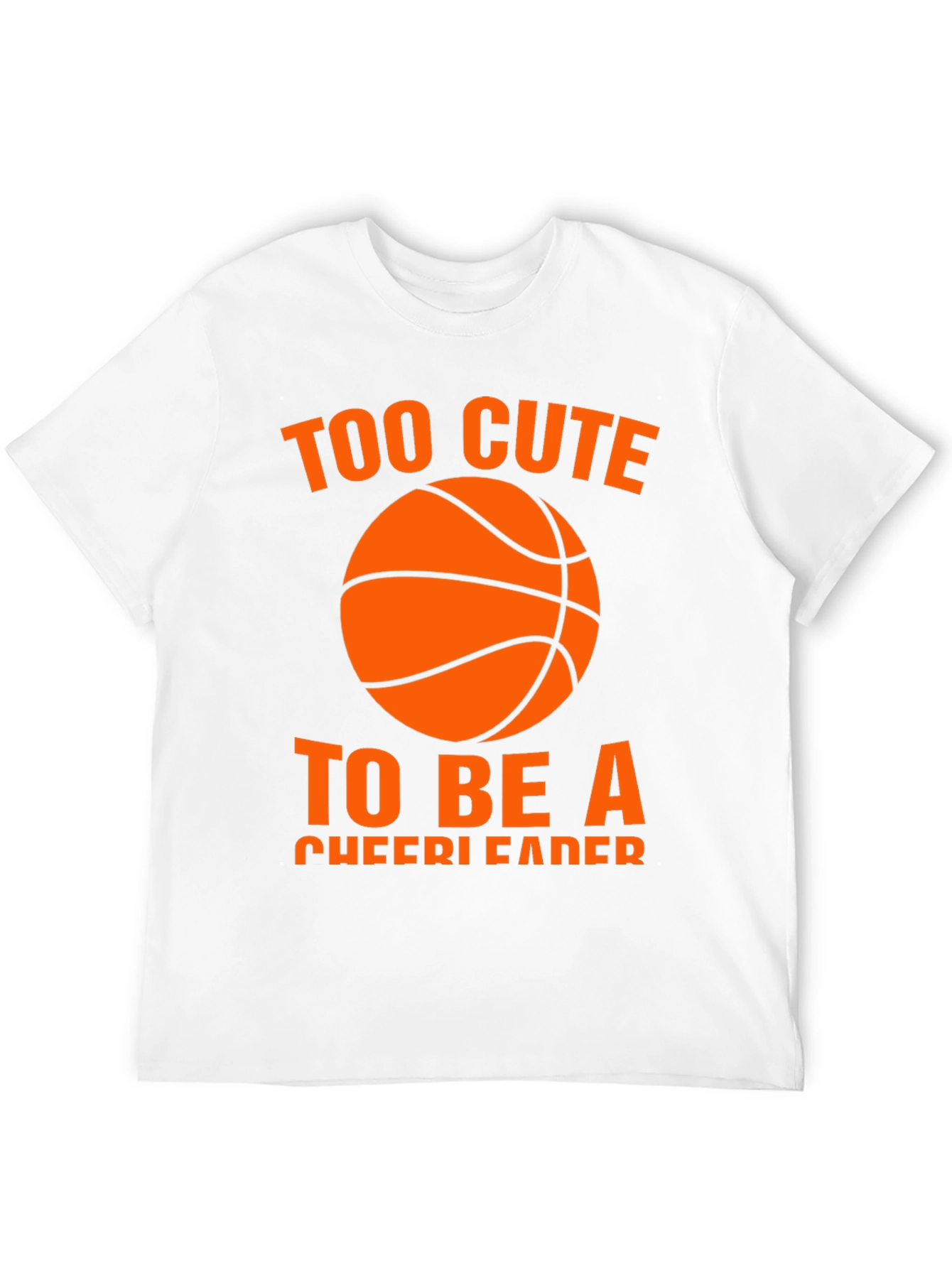 Too Cute to be a Cheerleader T-Shirt