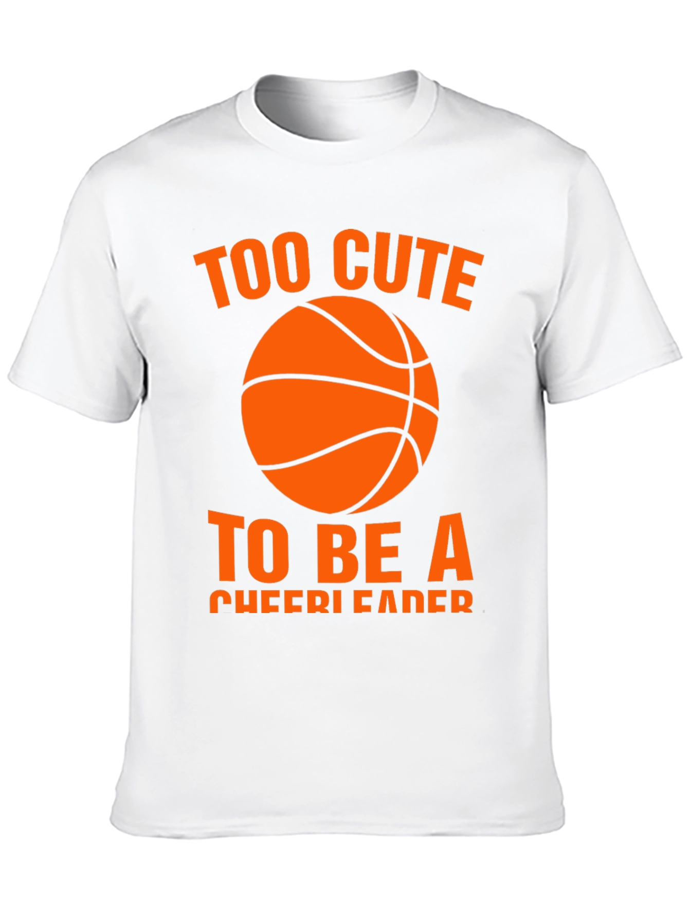 Too Cute to be a Cheerleader T-Shirt