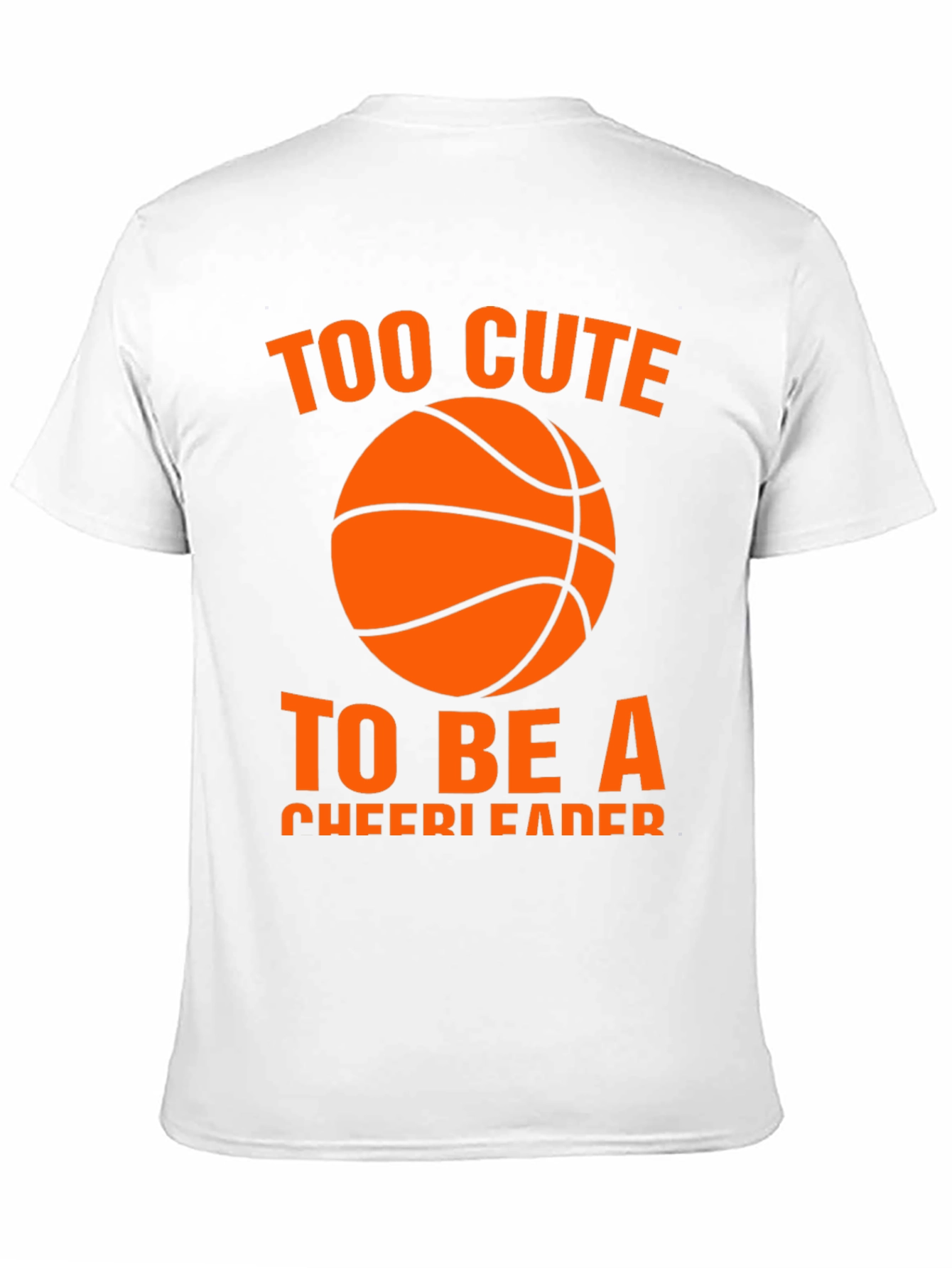 Too Cute to be a Cheerleader T-Shirt