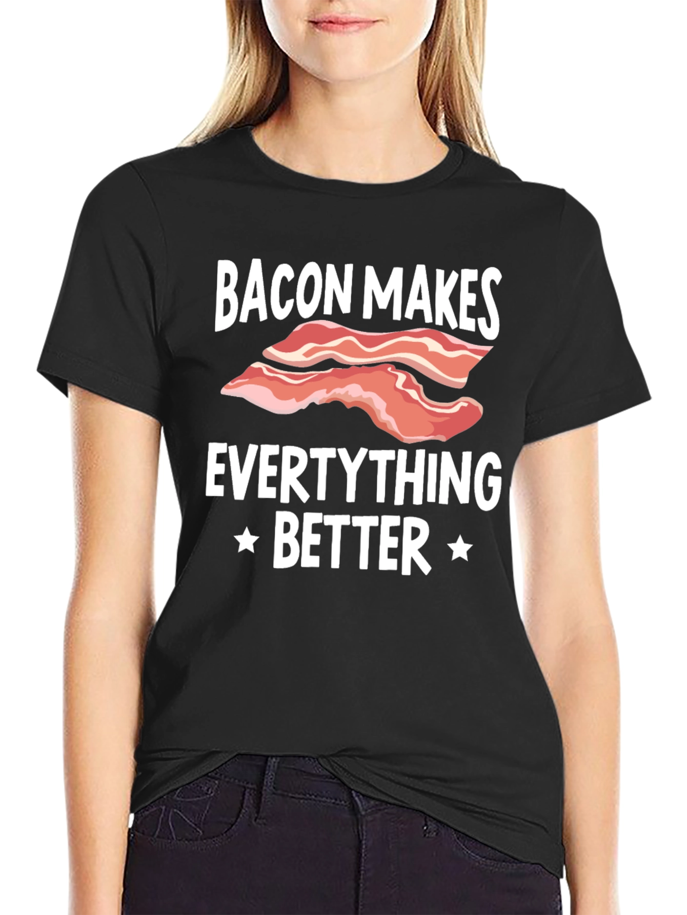 Bacon Makes Everything Better Graphic T-Shirt