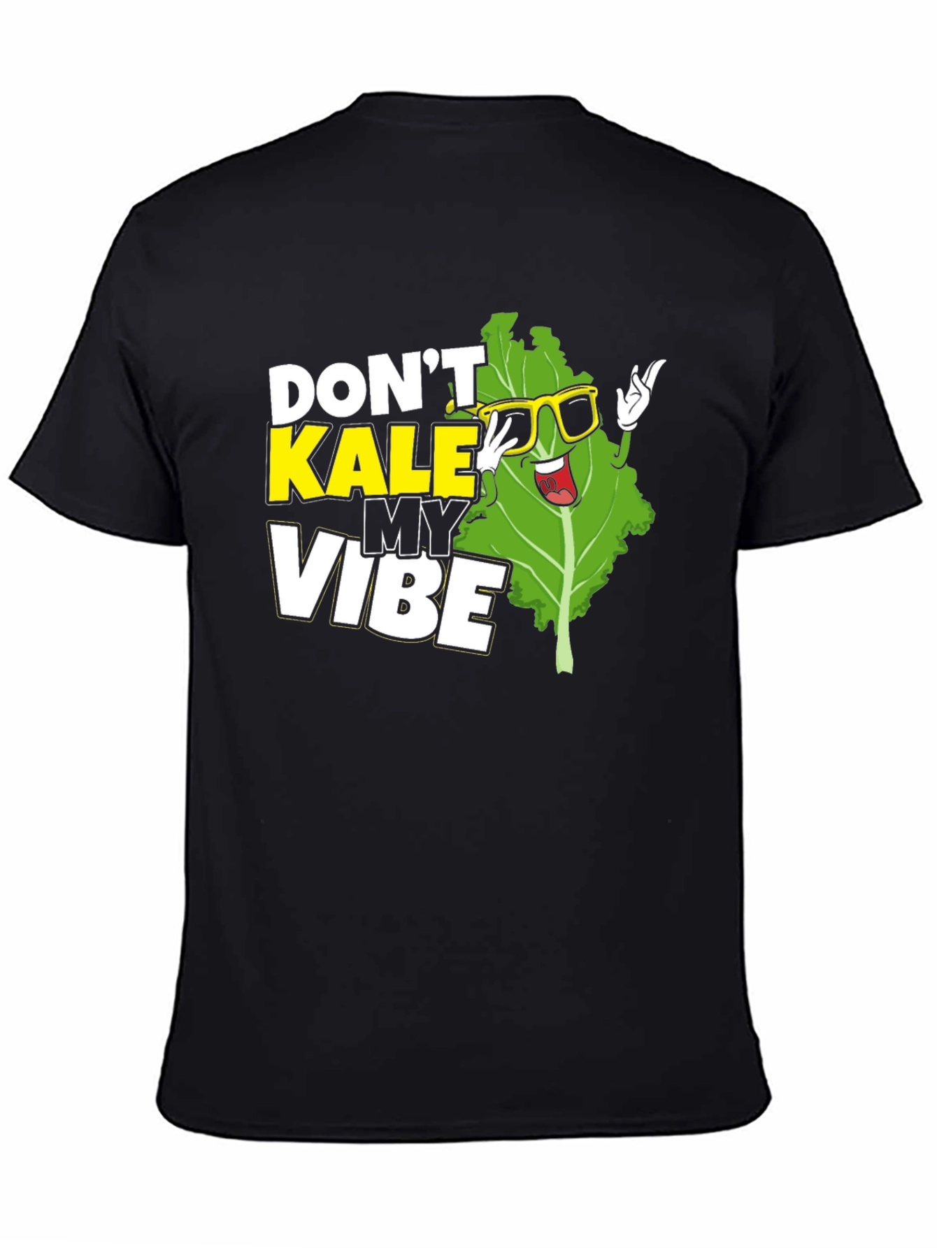 Dont Kale My Vibe Black Graphic T-Shirt