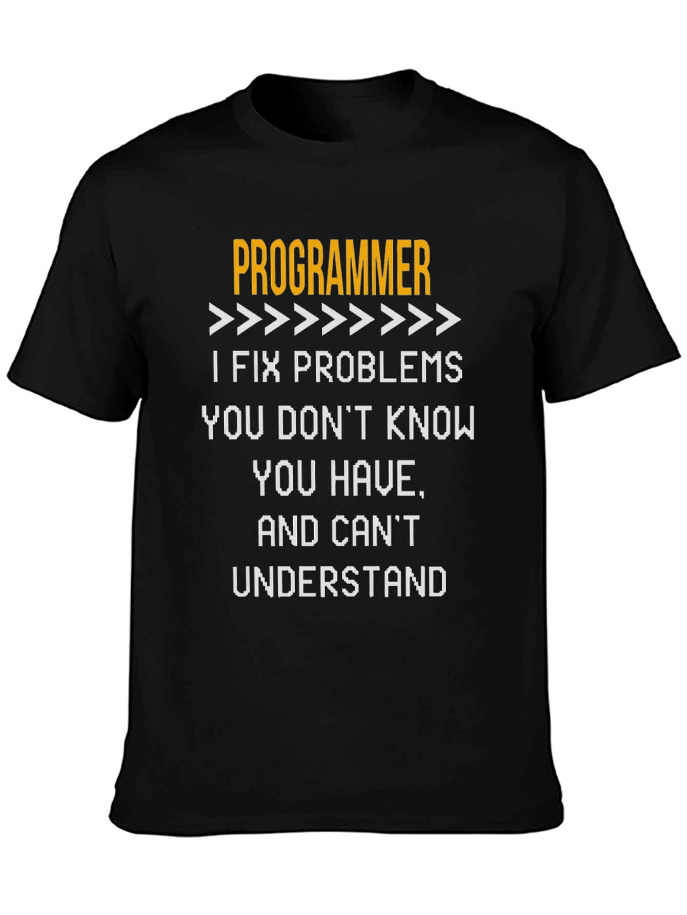Programmer Problem Solver Funny T-Shirt