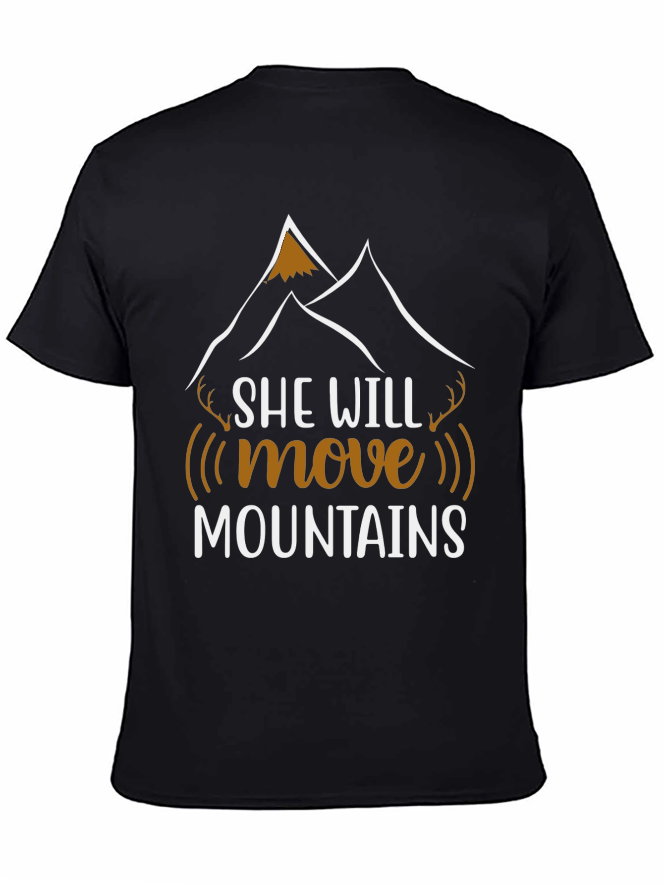 She Will Move Mountains Graphic T-Shirt