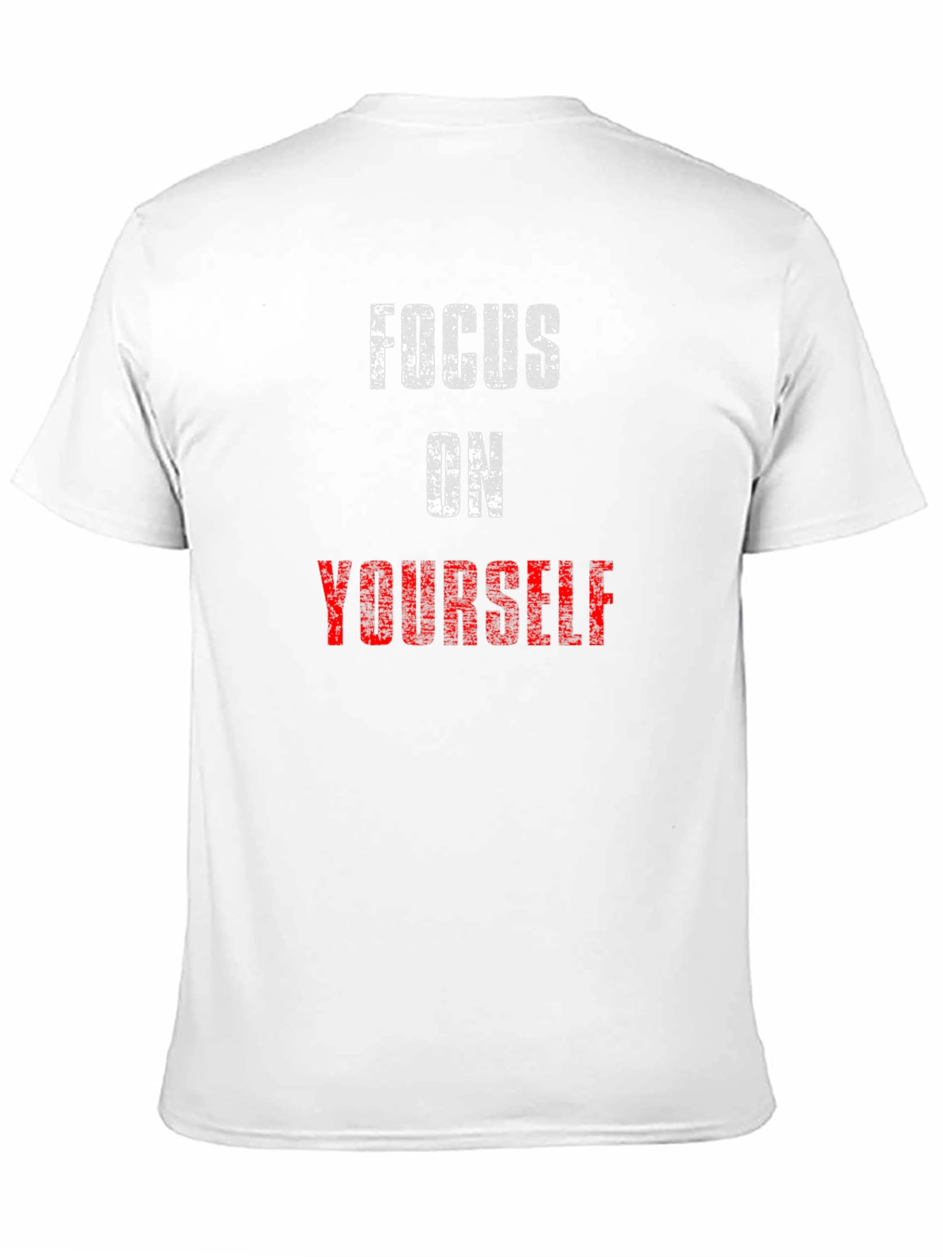 Focus on Yourself Graphic T-Shirt