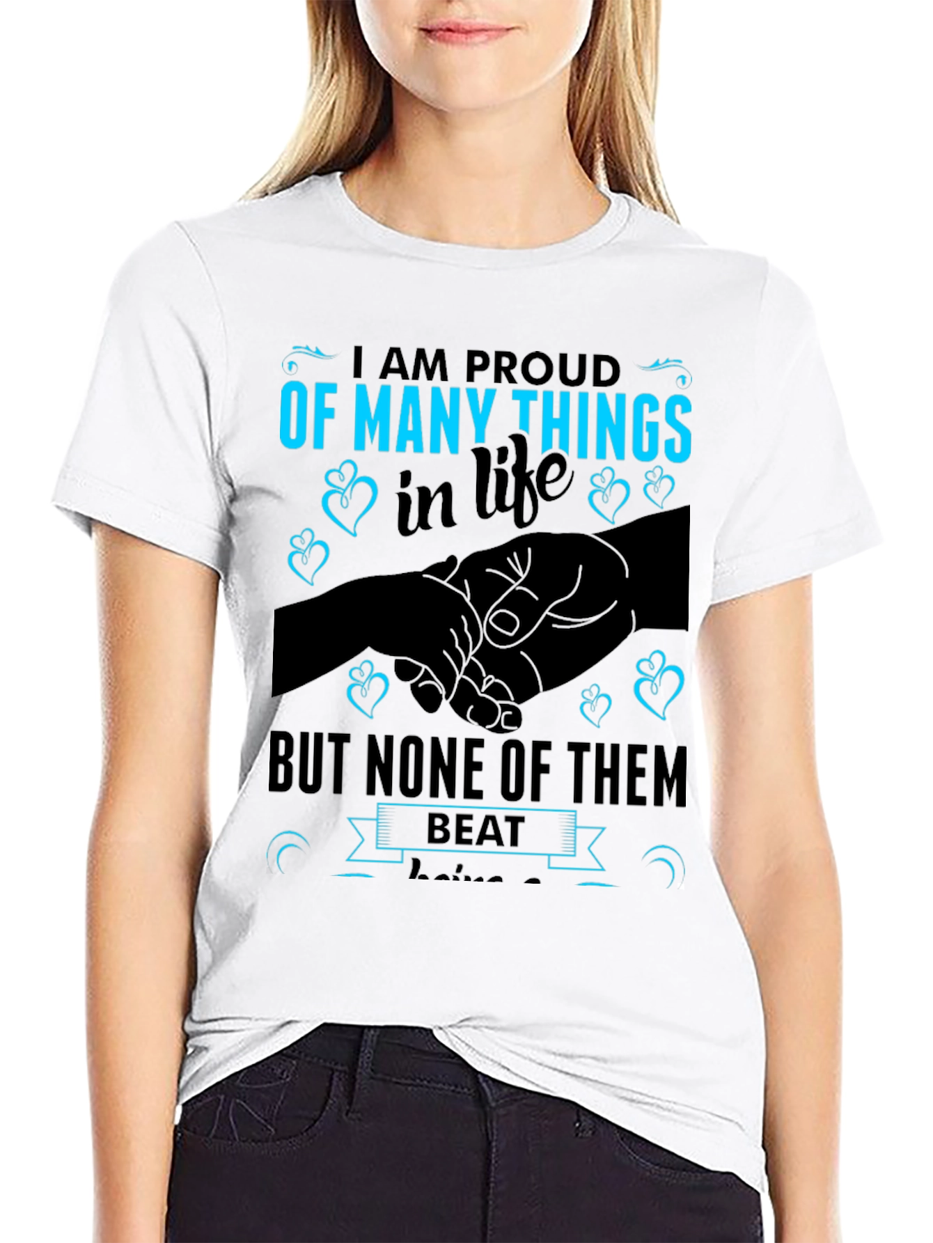 Proud of Many Things T-Shirt
