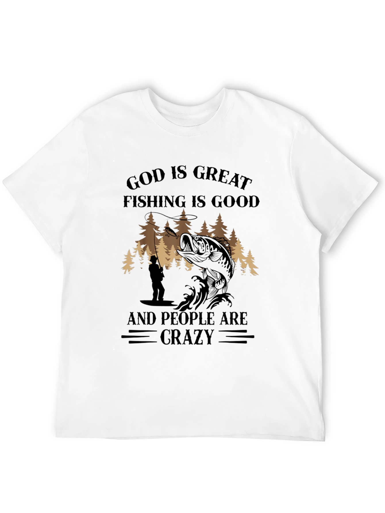 God Is Great Fishing Is Good T-Shirt