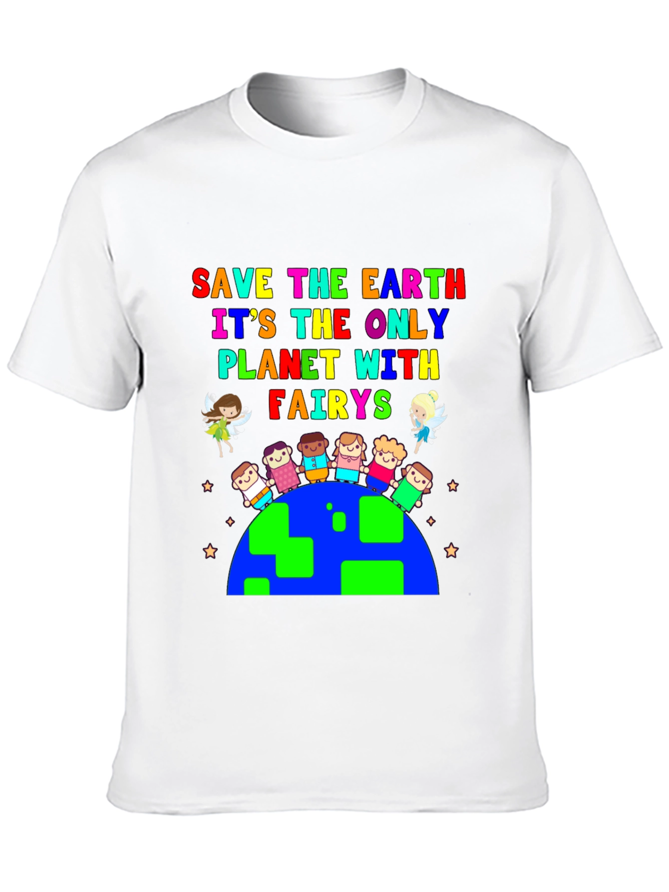 Save the Earth Fairies T-Shirt