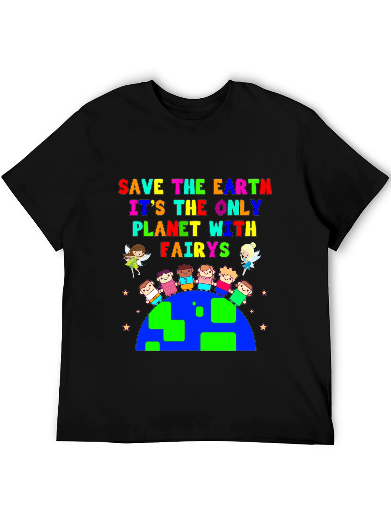 Save the Earth Fairies T-Shirt