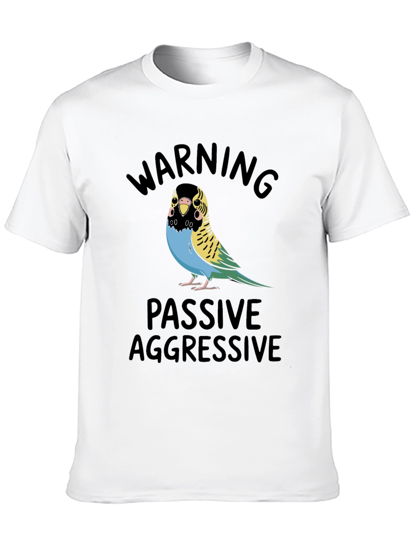 Passive Aggressive Budgie T-Shirt