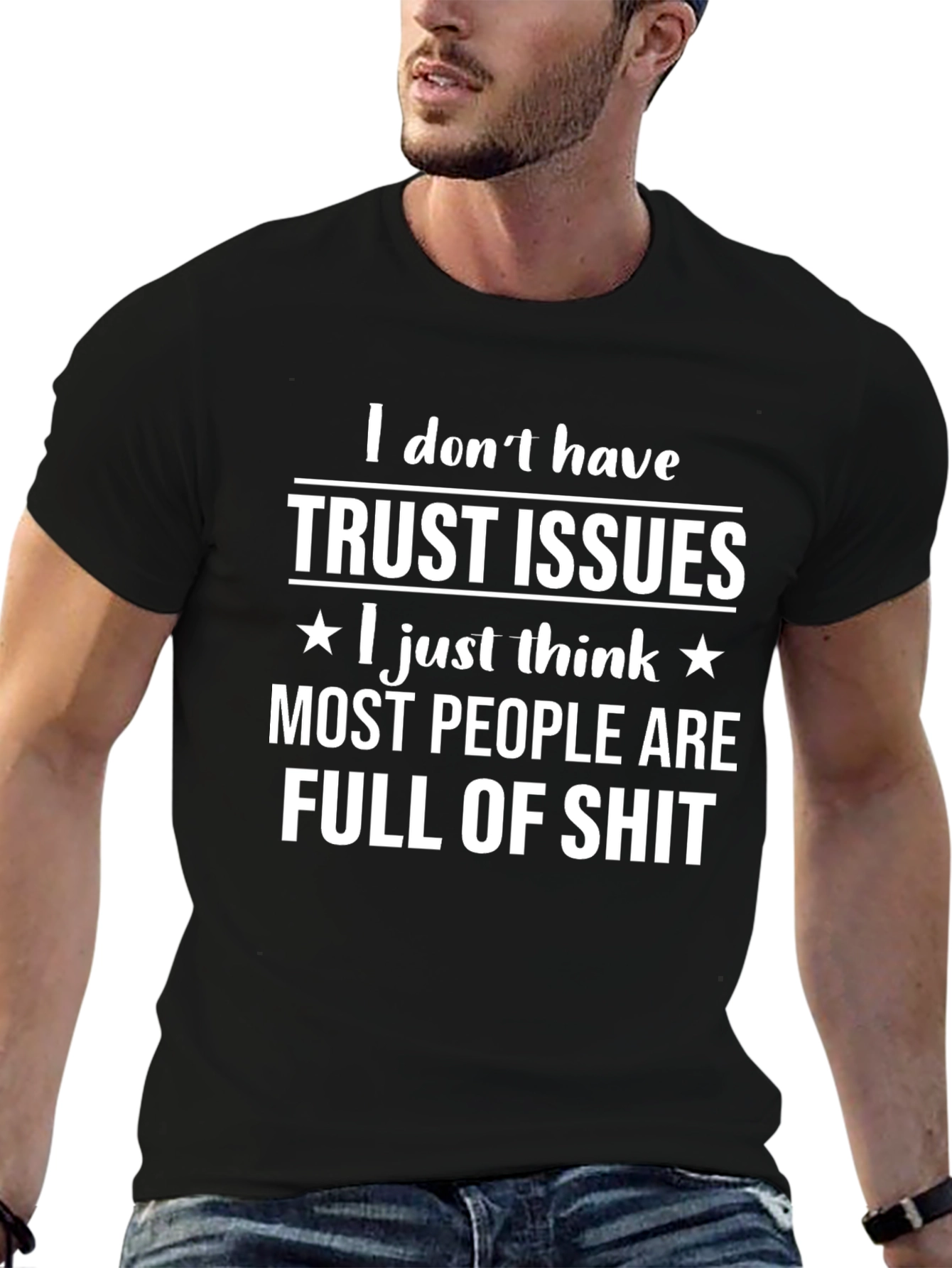 Trust Issues Funny Graphic T-Shirt