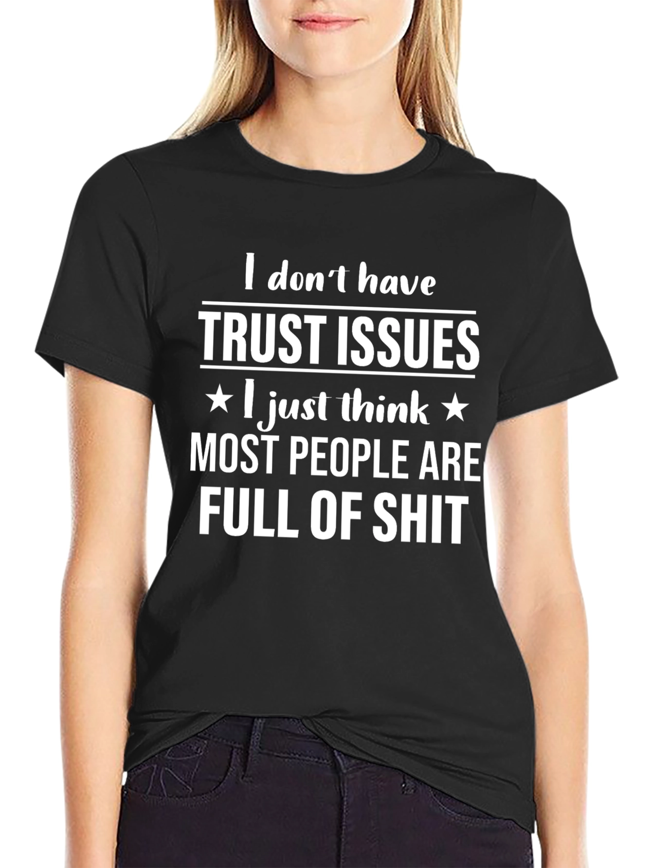 Trust Issues Funny Graphic T-Shirt