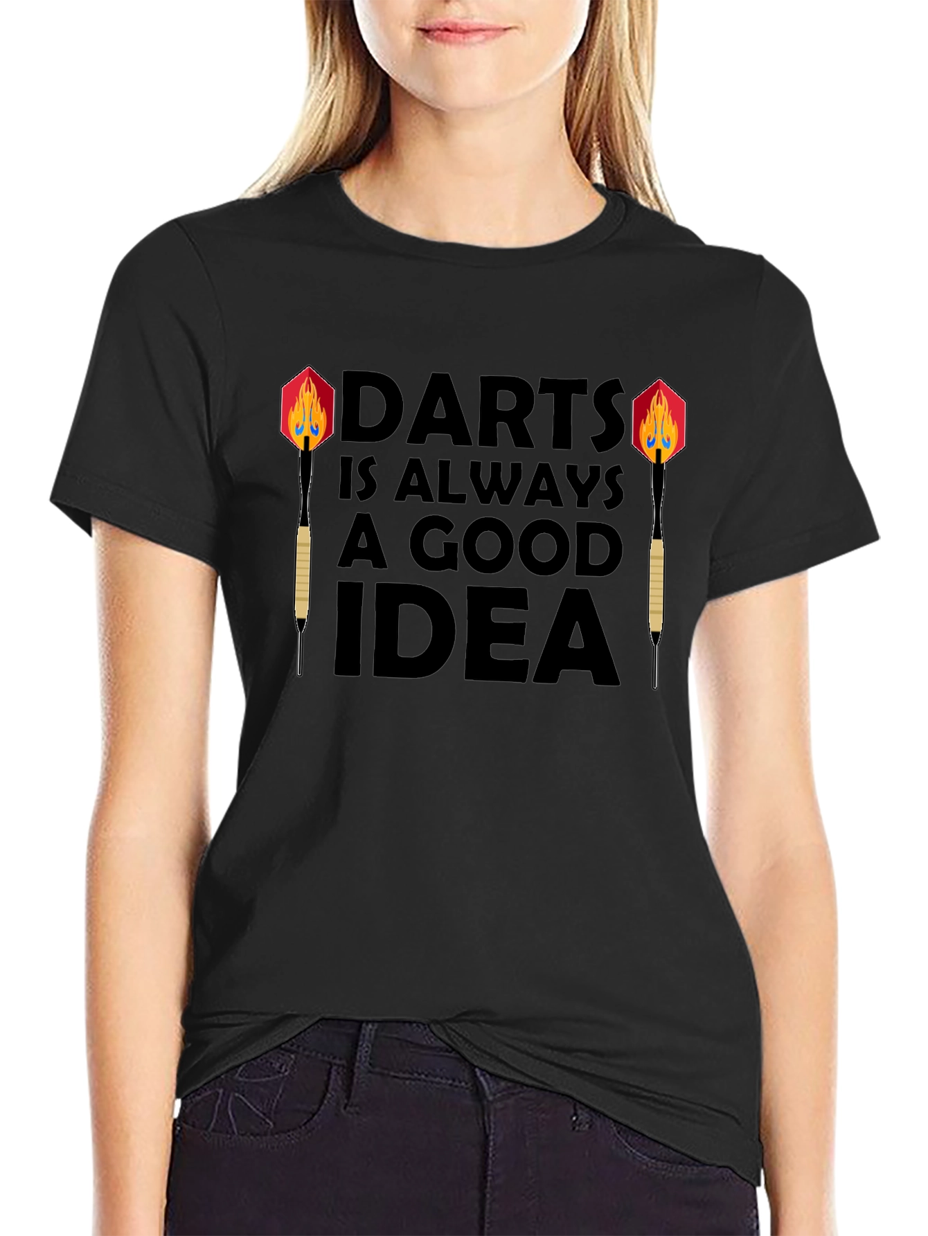 Darts is Always a Good Idea - Graphic Tee