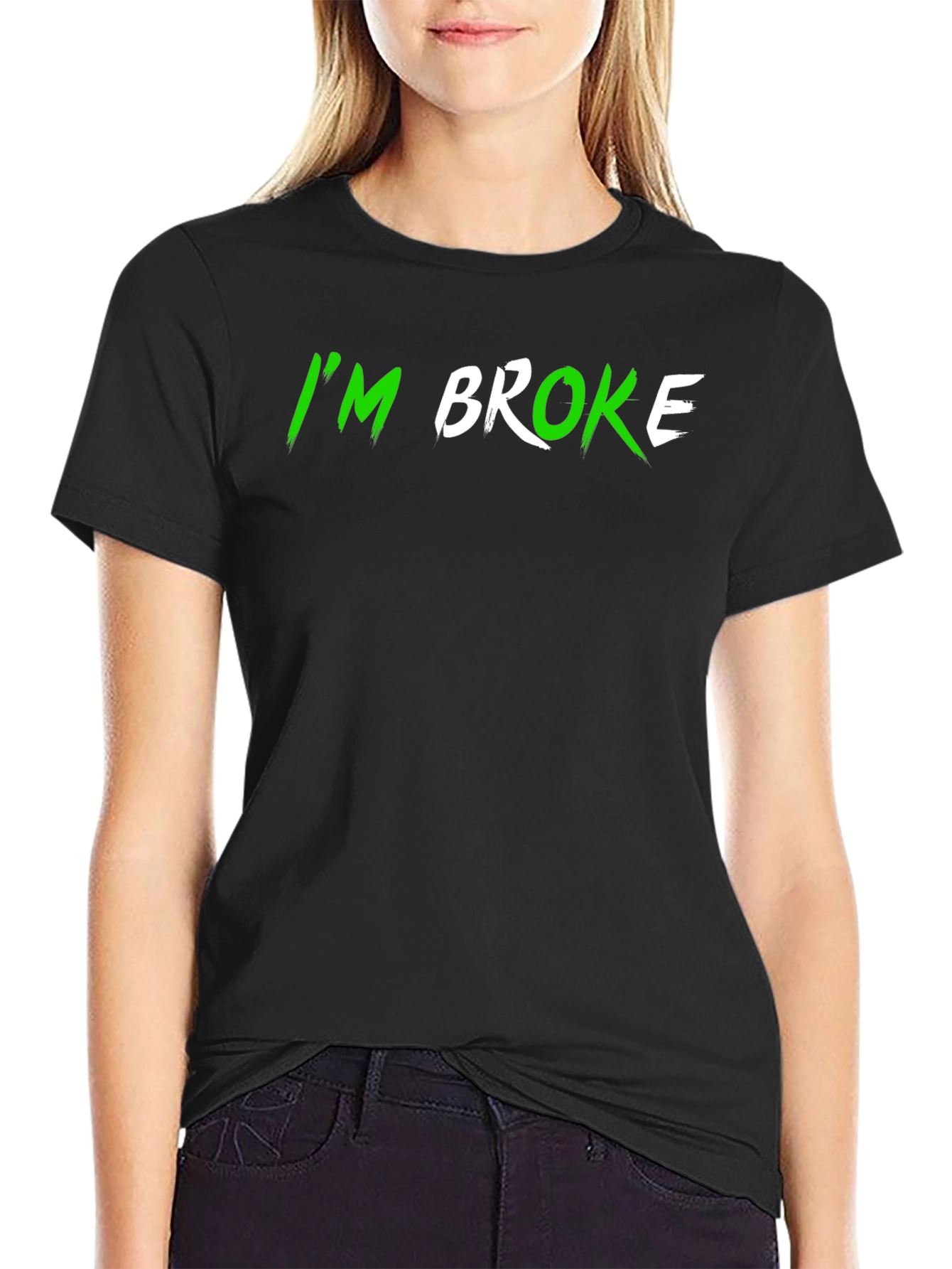 Im Broke Black T-Shirt