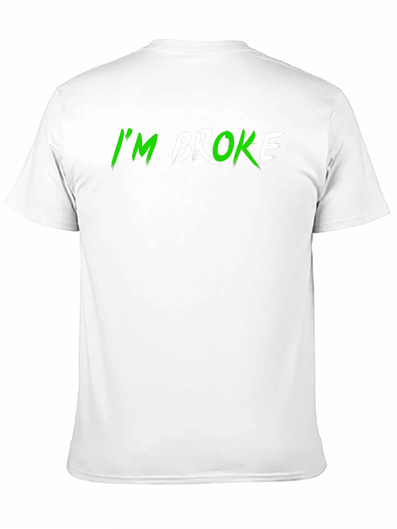 Im Broke Black T-Shirt