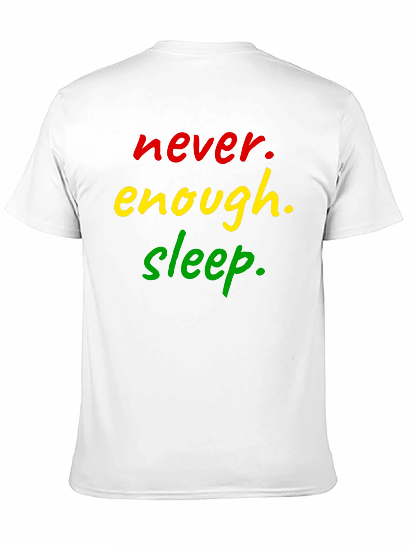 Never Enough Sleep Black T-Shirt
