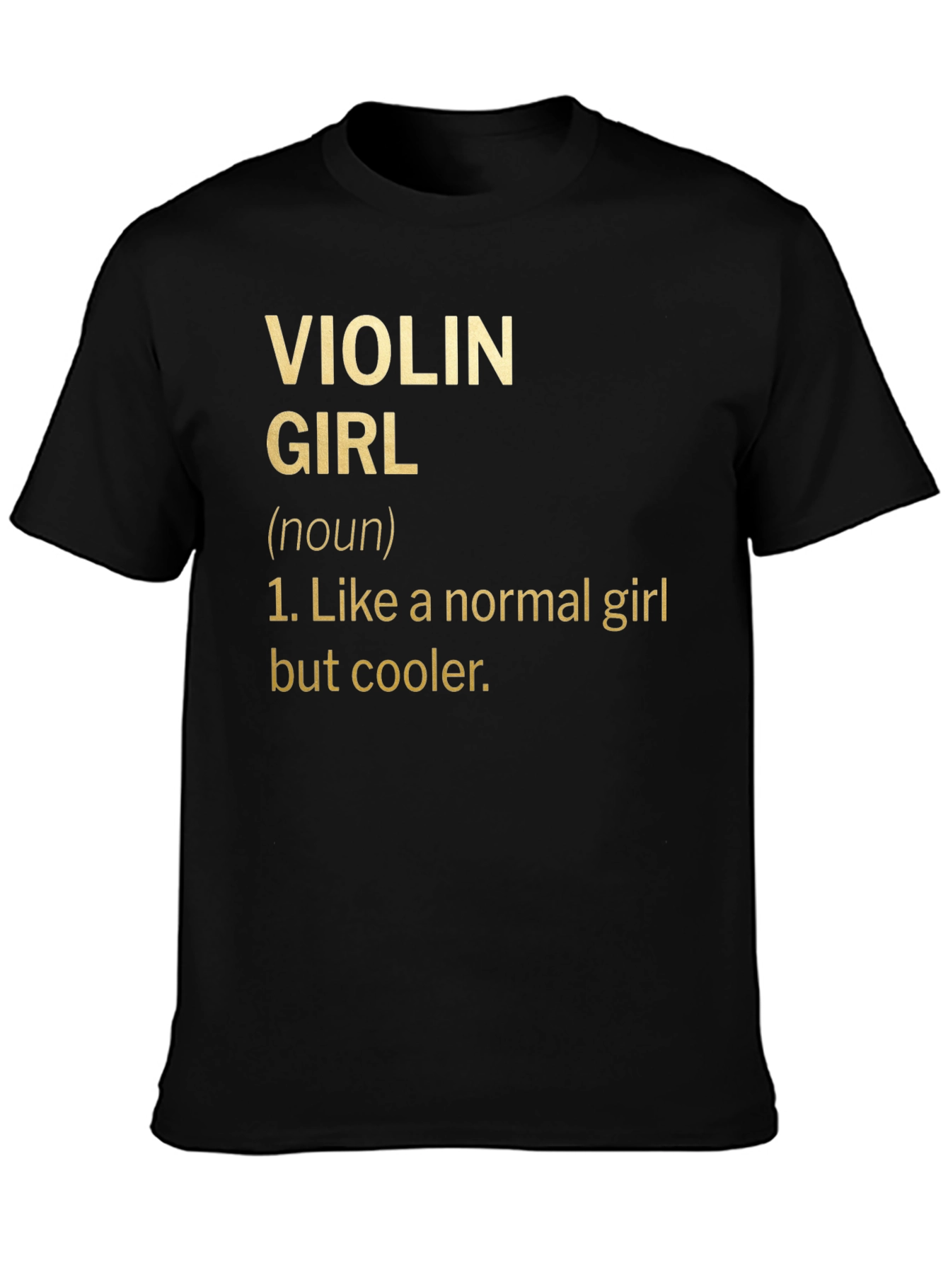Violin Girl Definition T-Shirt - Musician Humor Tee