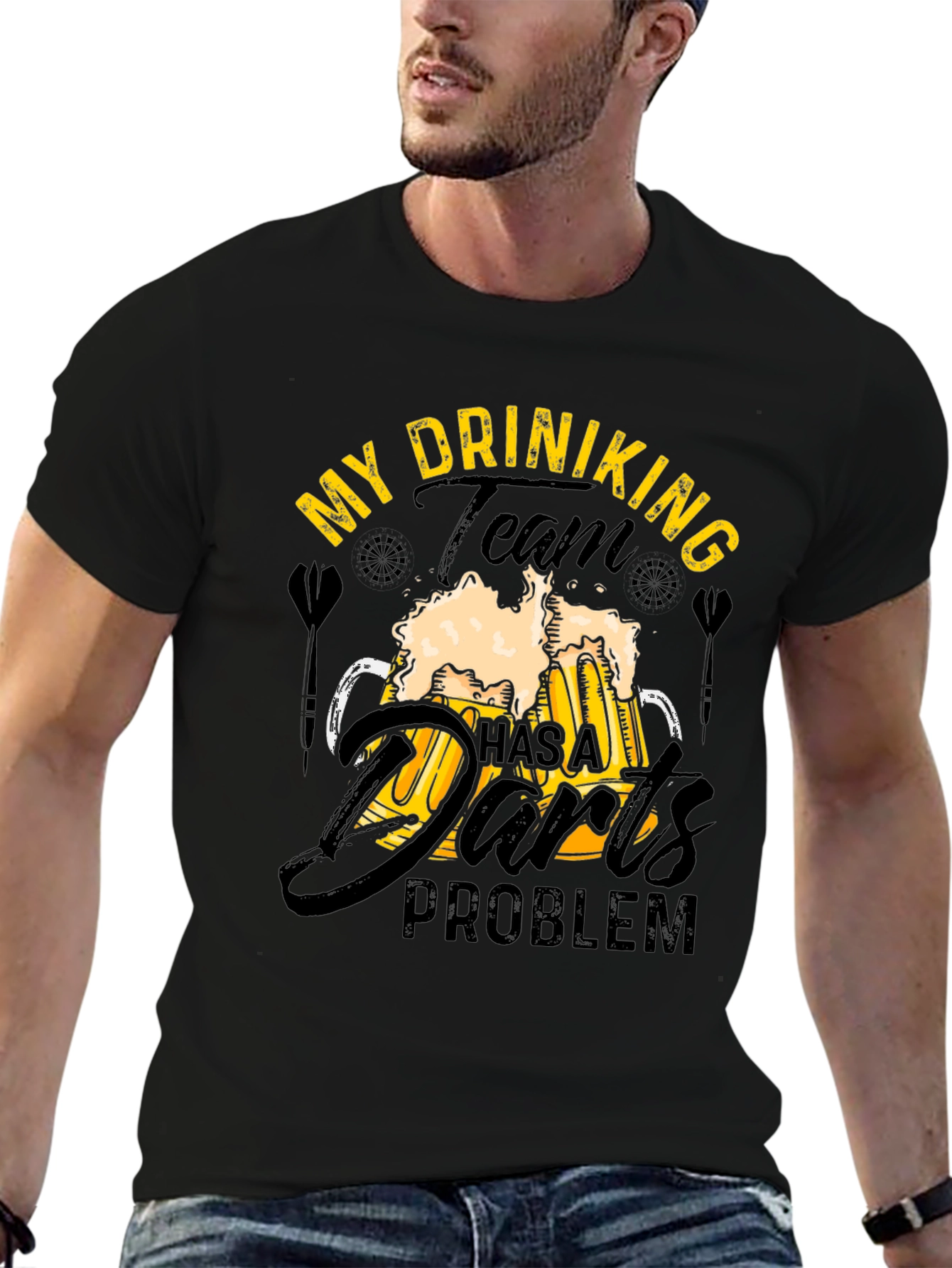 My Drinking Team Has a Darts Problem T-Shirt