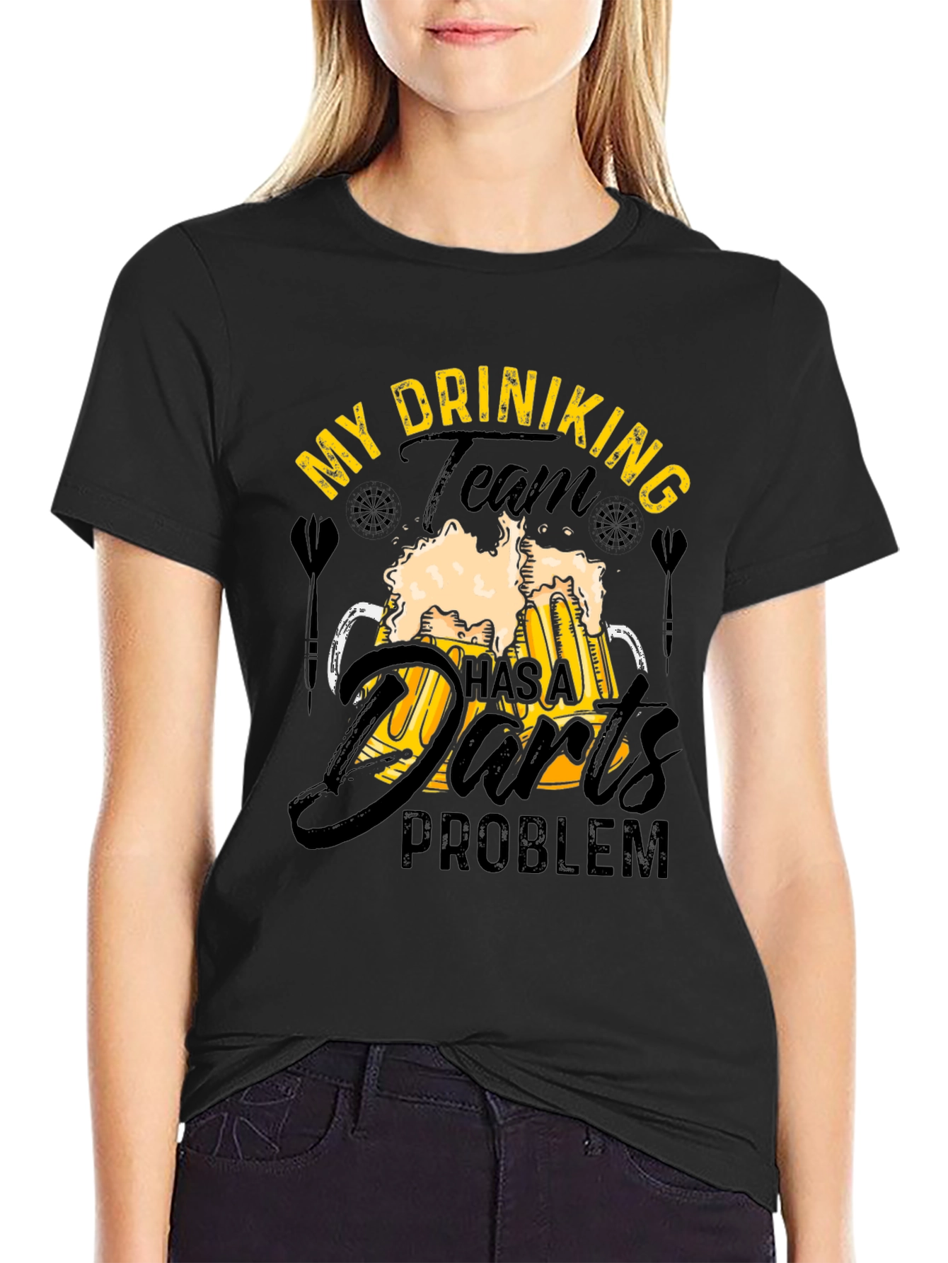My Drinking Team Has a Darts Problem T-Shirt