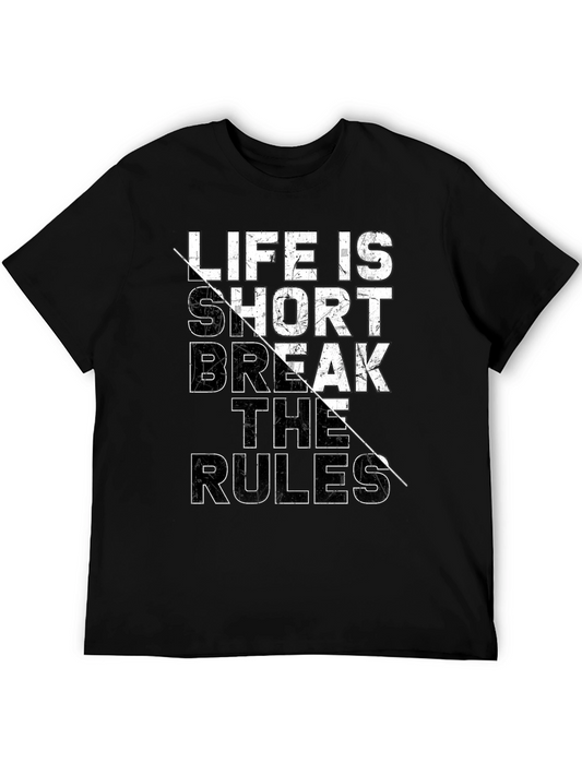 Life is Short Break the Rules Graphic Tee