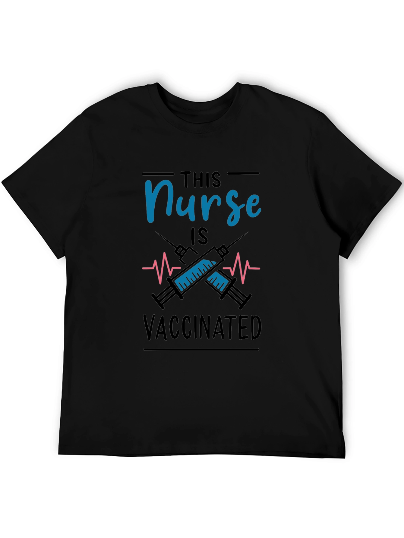 Vaccinated Nurse T-Shirt - Black