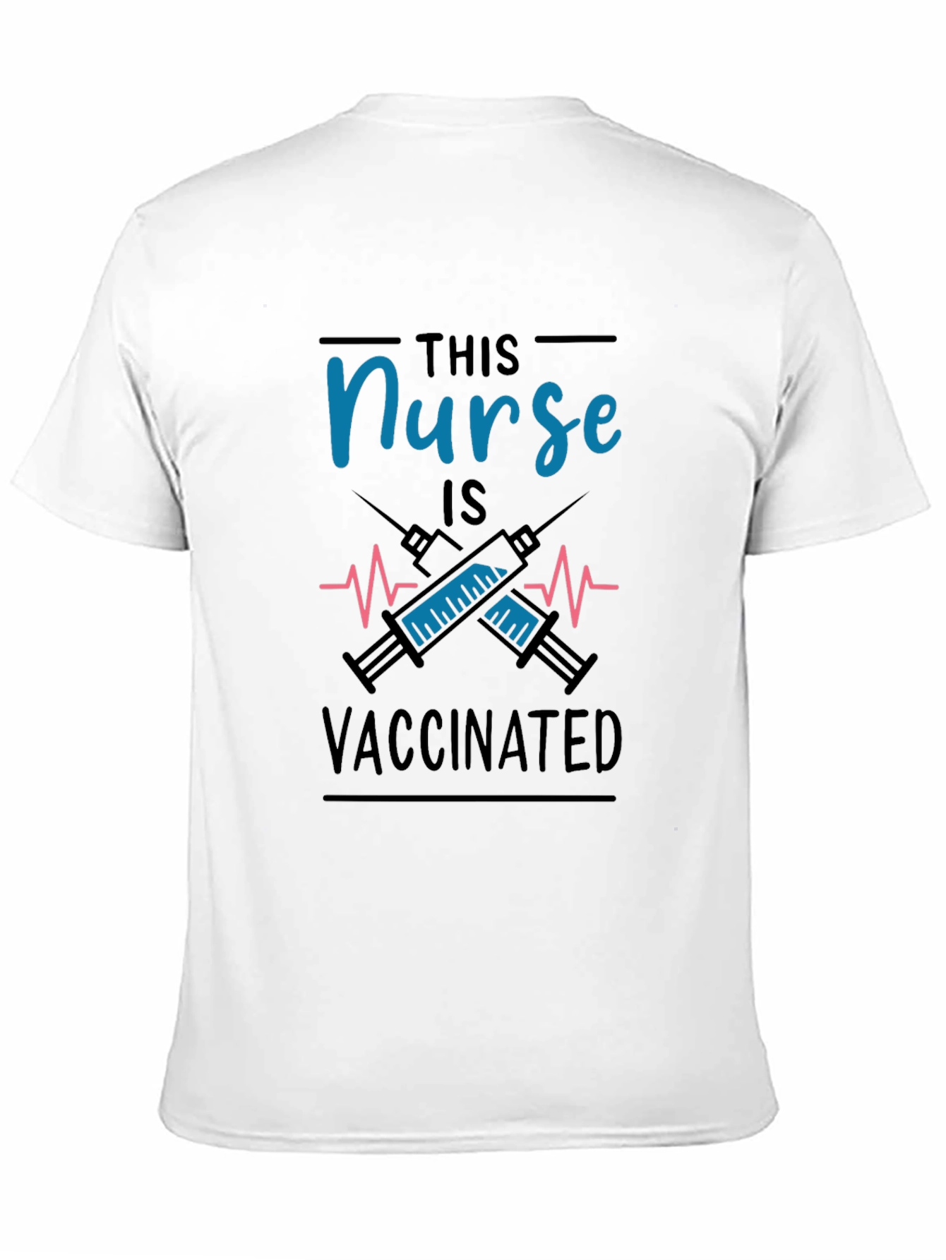 Vaccinated Nurse T-Shirt - Black