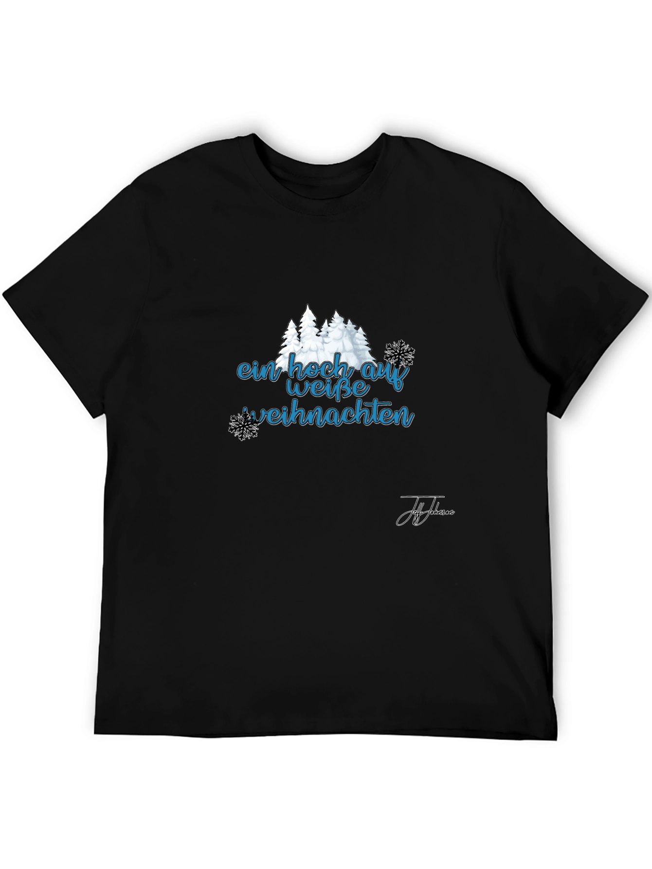 Festive Ein Hoch Auf Weisse Weihnachten Black T-Shirt