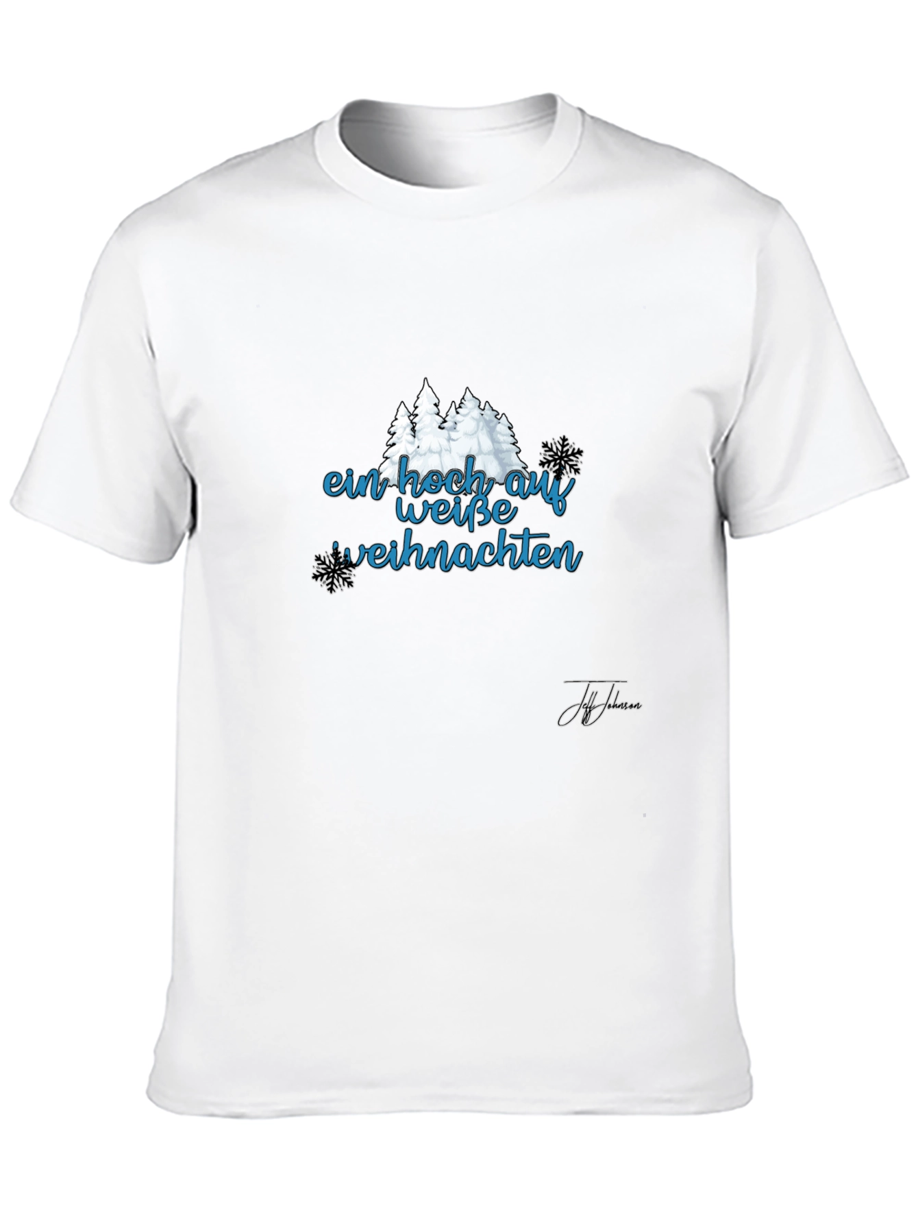 Festive Ein Hoch Auf Weisse Weihnachten Black T-Shirt