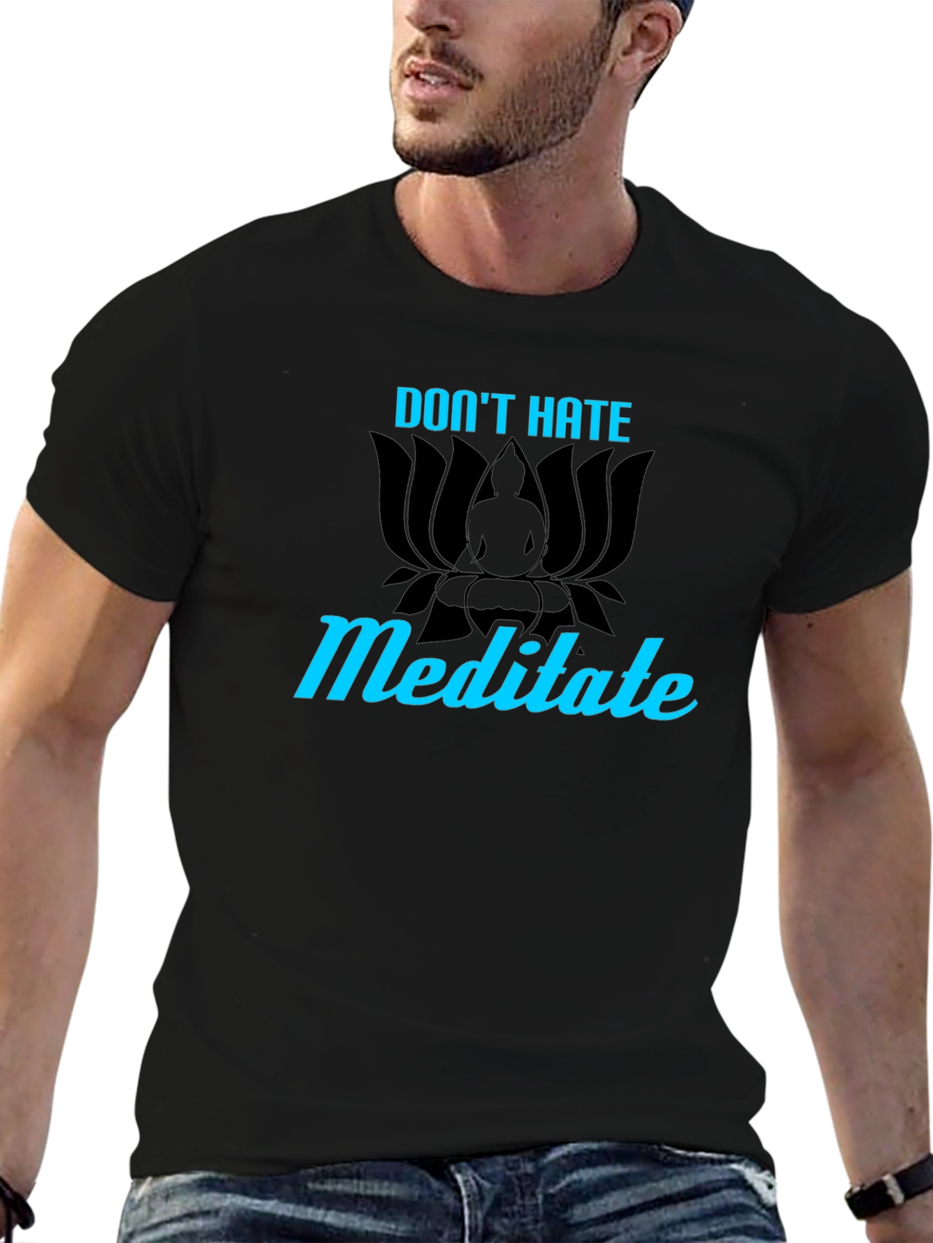 Dont Hate Meditate T-Shirt - Buddha Lotus