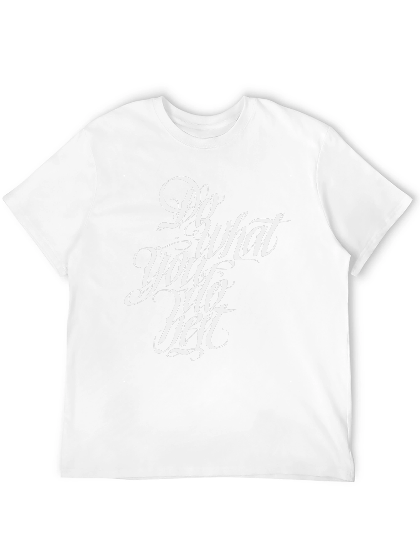 Do What You Do Best Graphic T-Shirt