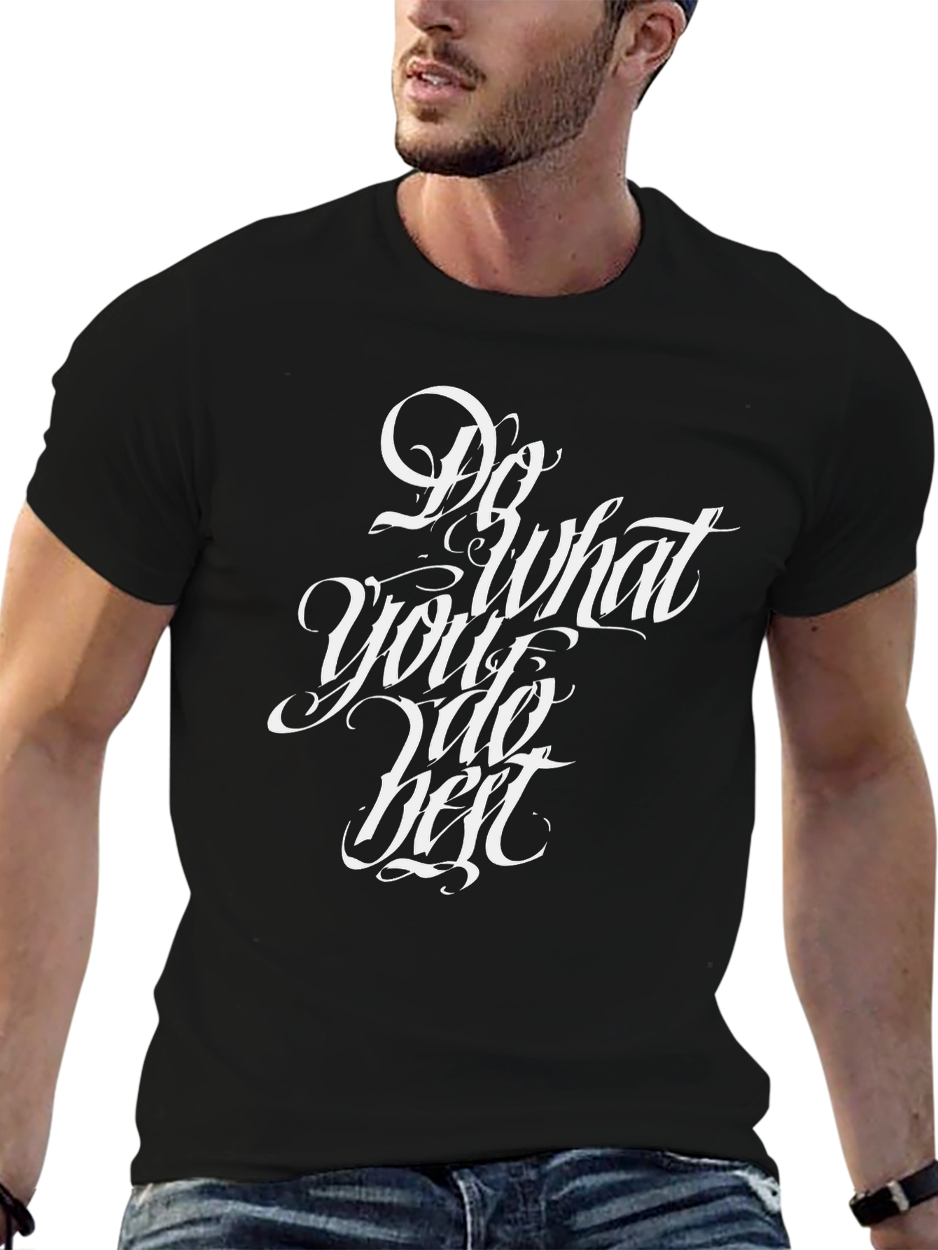 Do What You Do Best Graphic T-Shirt