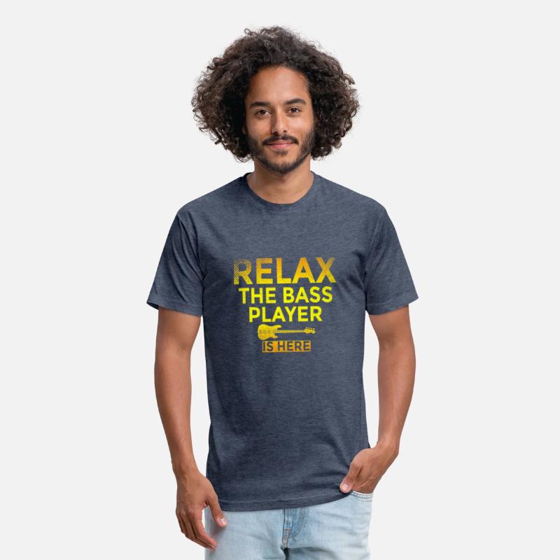 Relax The Bass Player Is Here Funny Bassist Bass