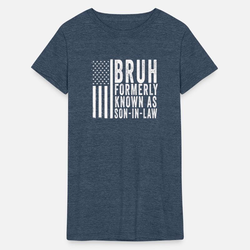Retro Bruh Formerly Known As Son-In-Law
