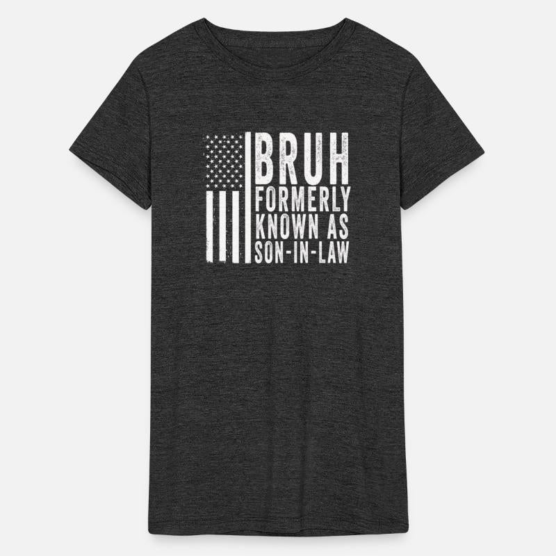 Retro Bruh Formerly Known As Son-In-Law