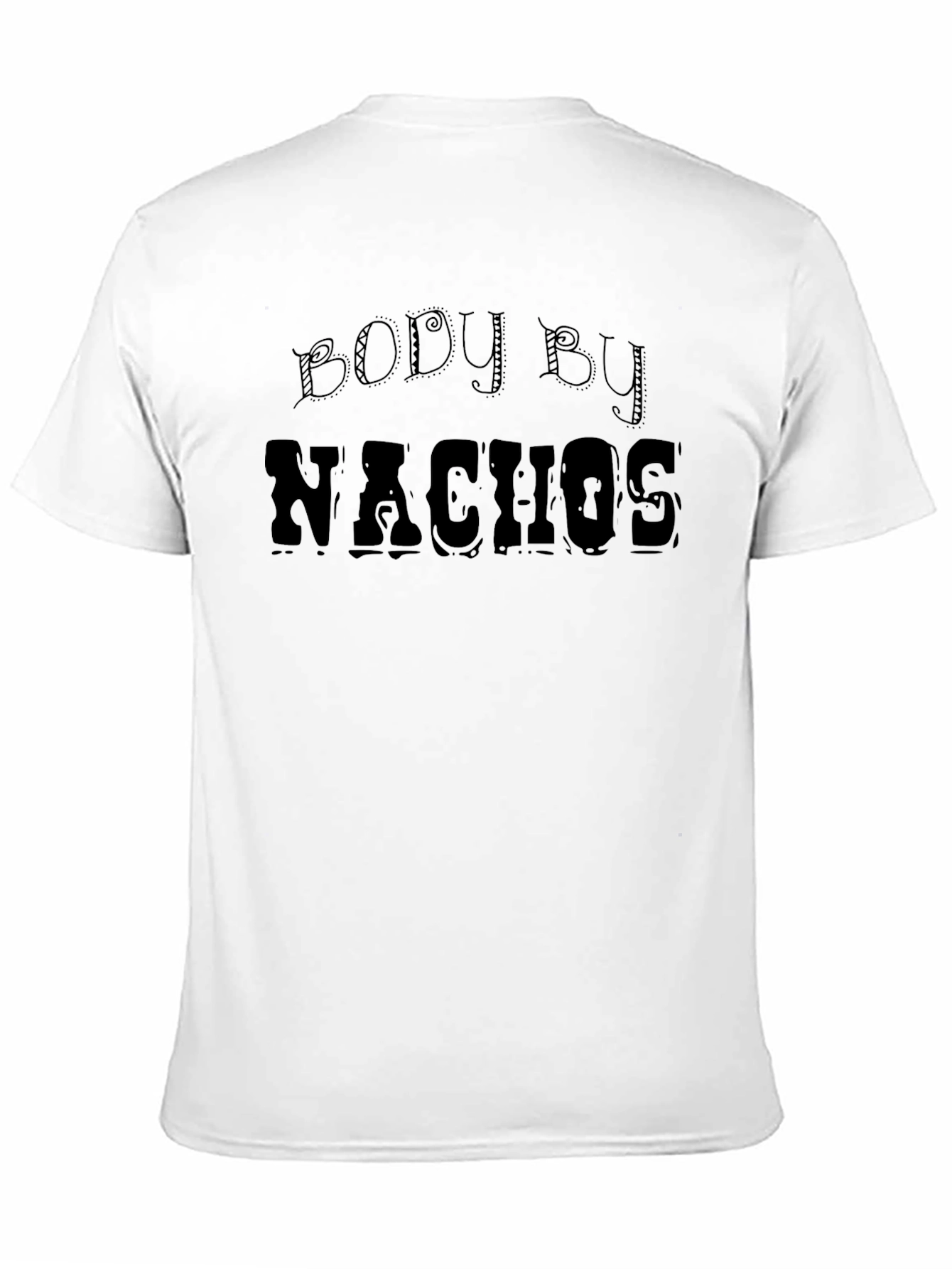 Body by Nachos Graphic T-Shirt