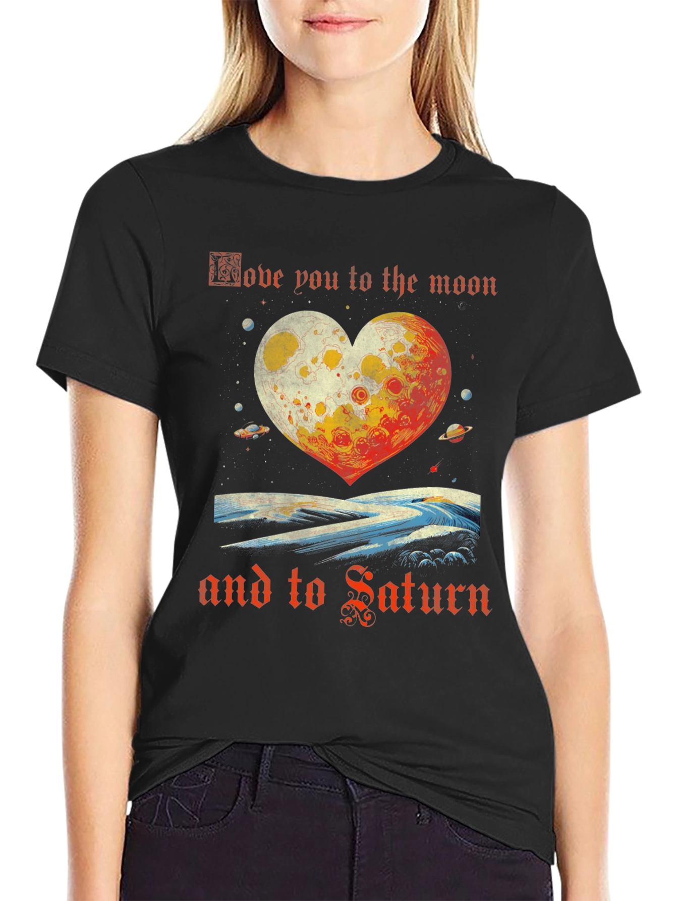 Love You To The Moon And Saturn T-Shirt