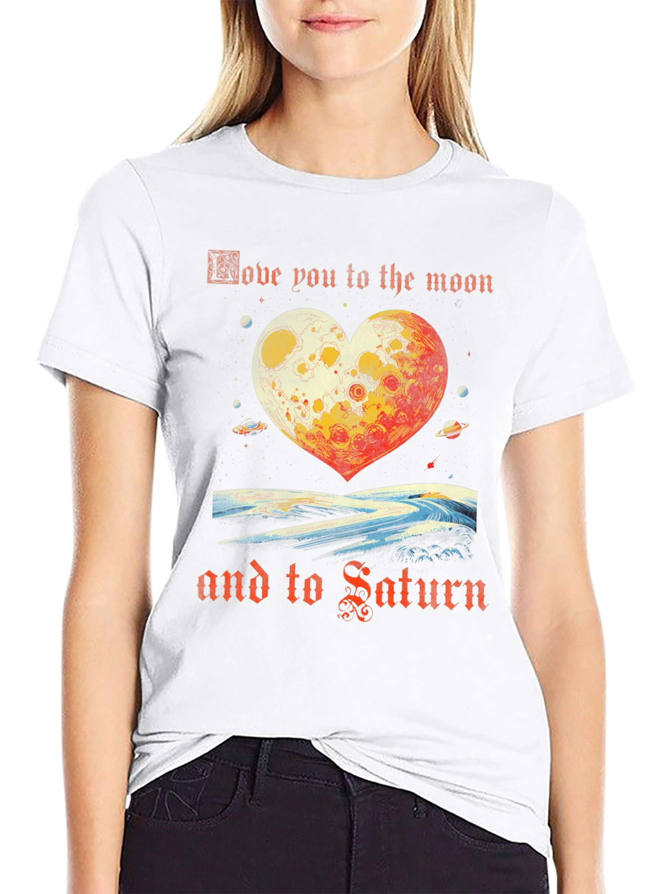 Love You To The Moon And Saturn T-Shirt